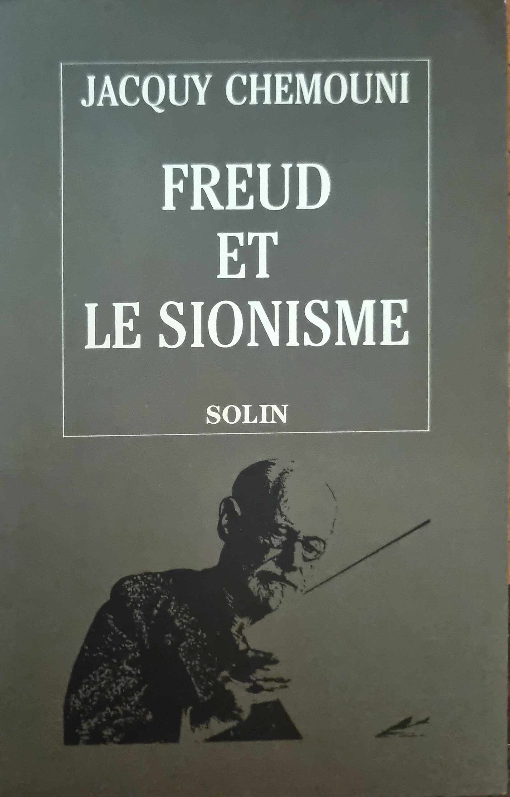 FREUD ET LE SIONISME