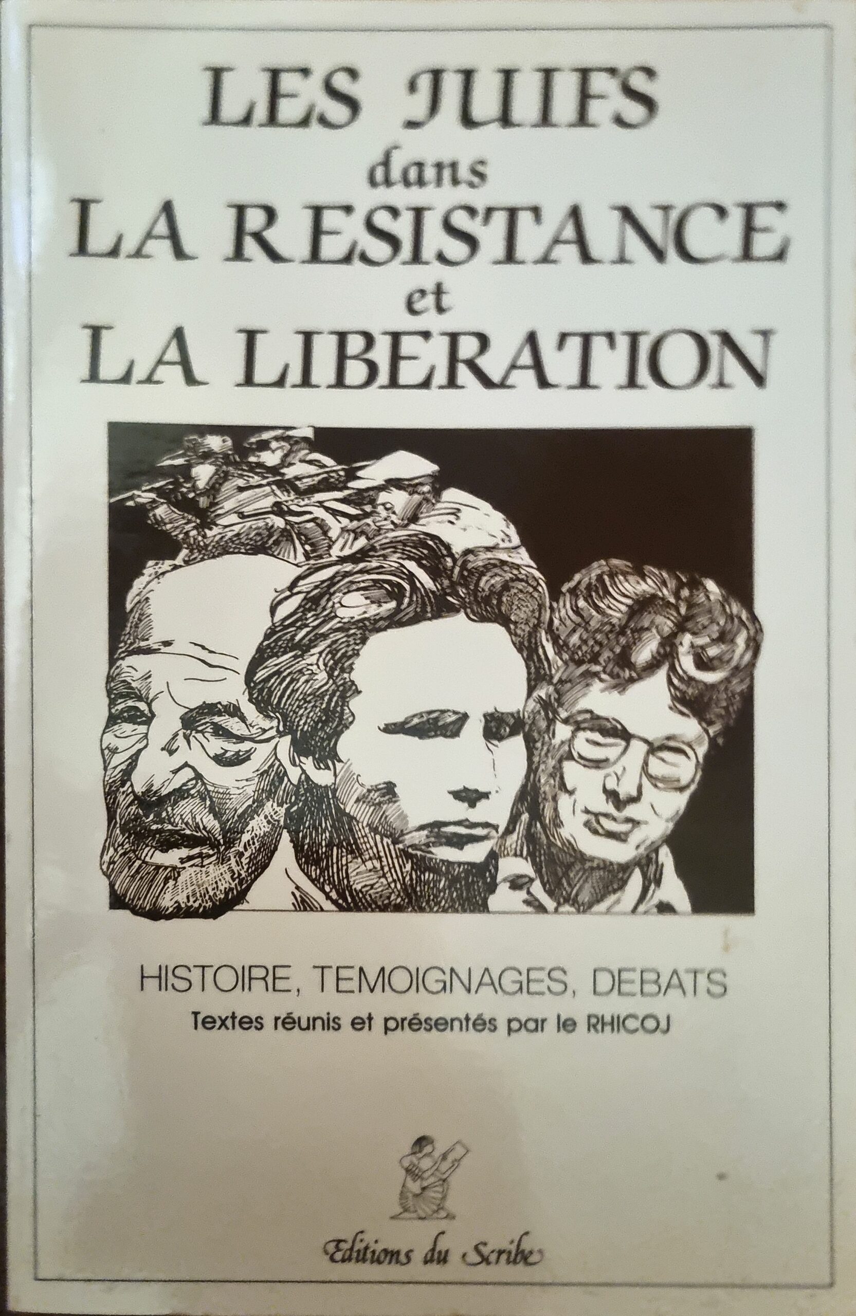 LES JUIFS dans LA RESISTANCE et LA LIBERATION