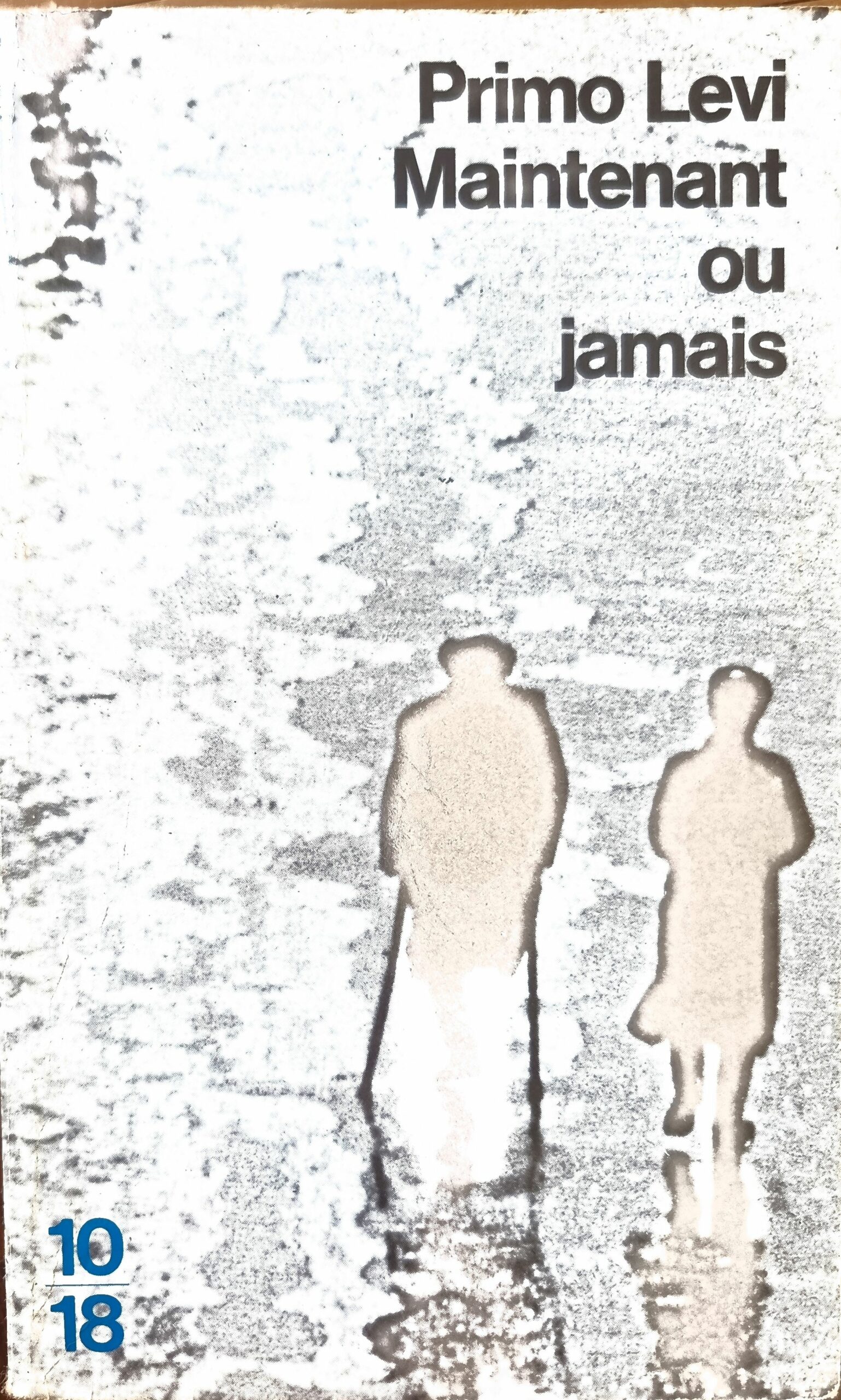 Maintenant ou jamais