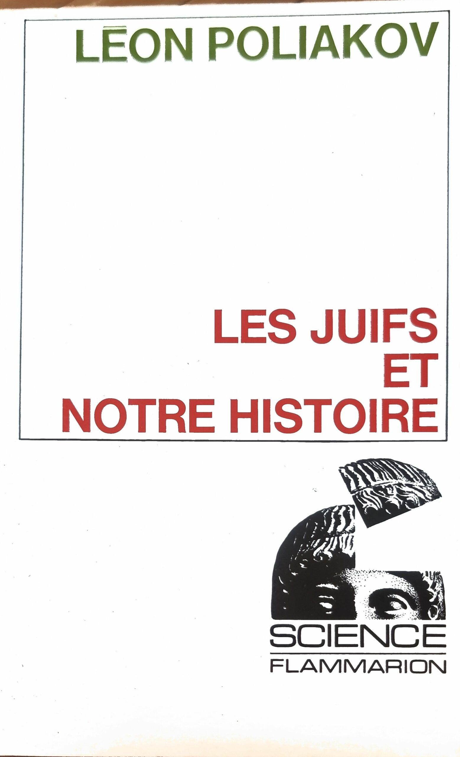 LES JUIFS ET NOTRE HISTOIRE
