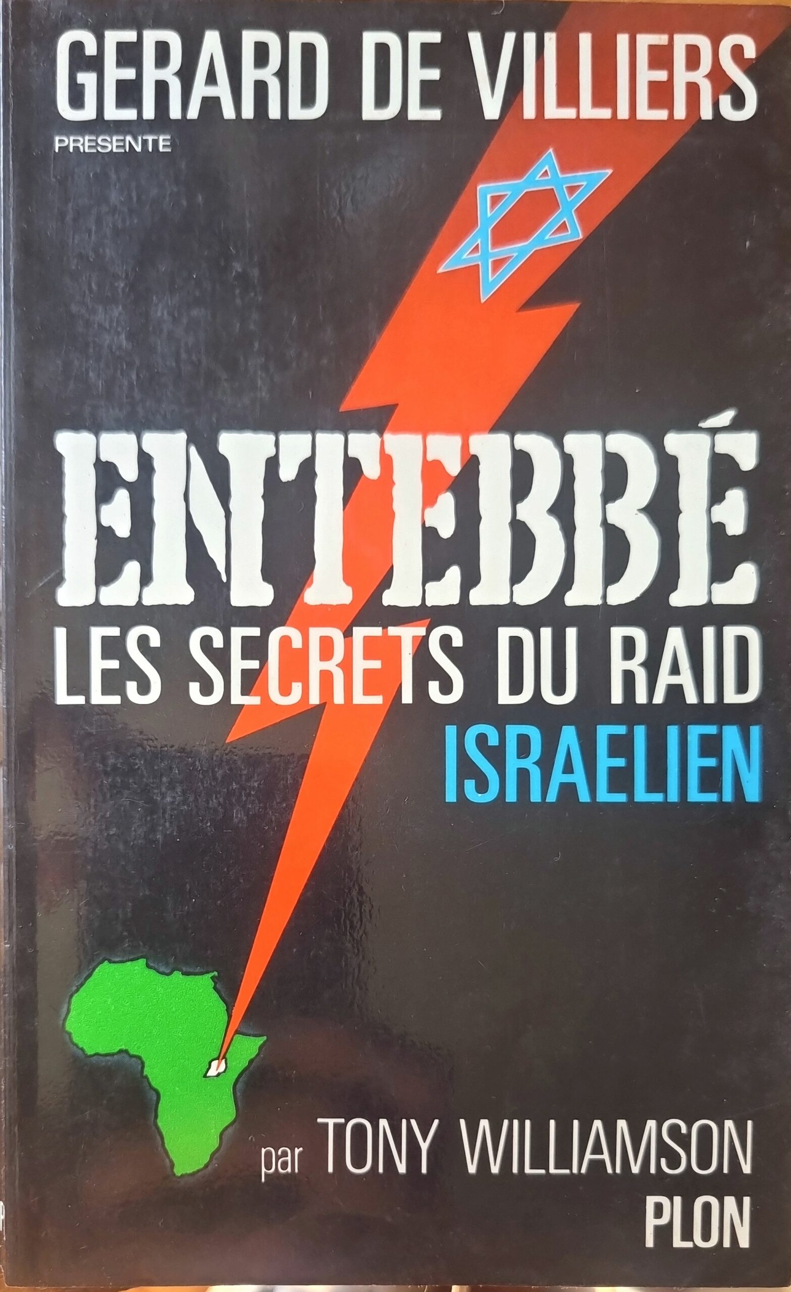 ENTEBBE LES SECRETS DU RAID ISRAELIEN