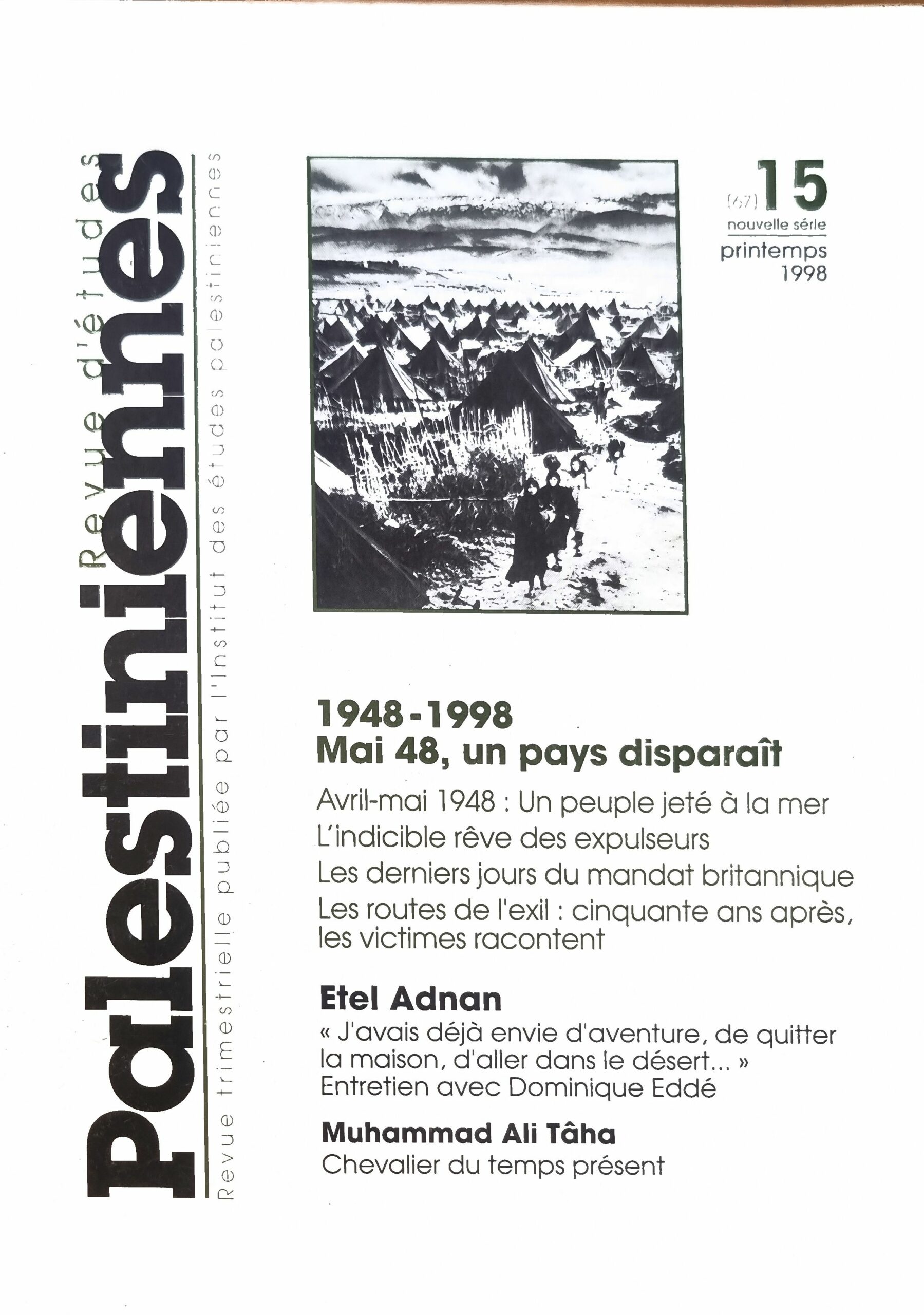 Revue d&rsquo;études palestiniennes – 1948-1998 Mai 48, un pays disparaît, N° 15