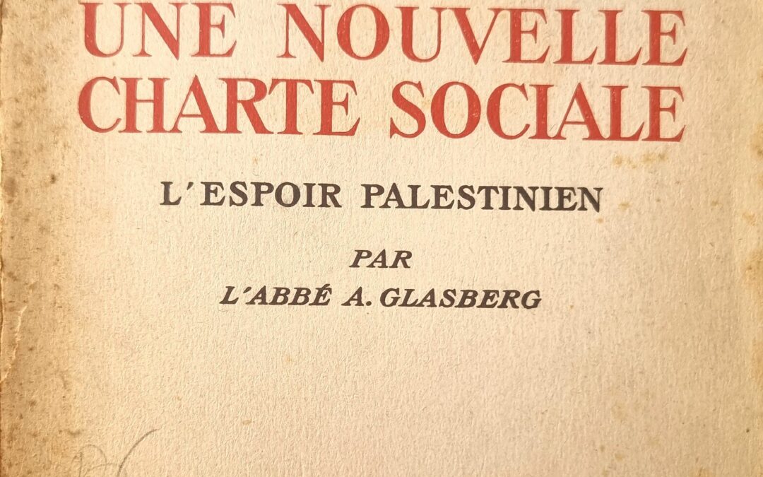 VERS UNE NOUVELLE CHARTE SOCIALE : L&rsquo;ESPOIR PALESTINIEN