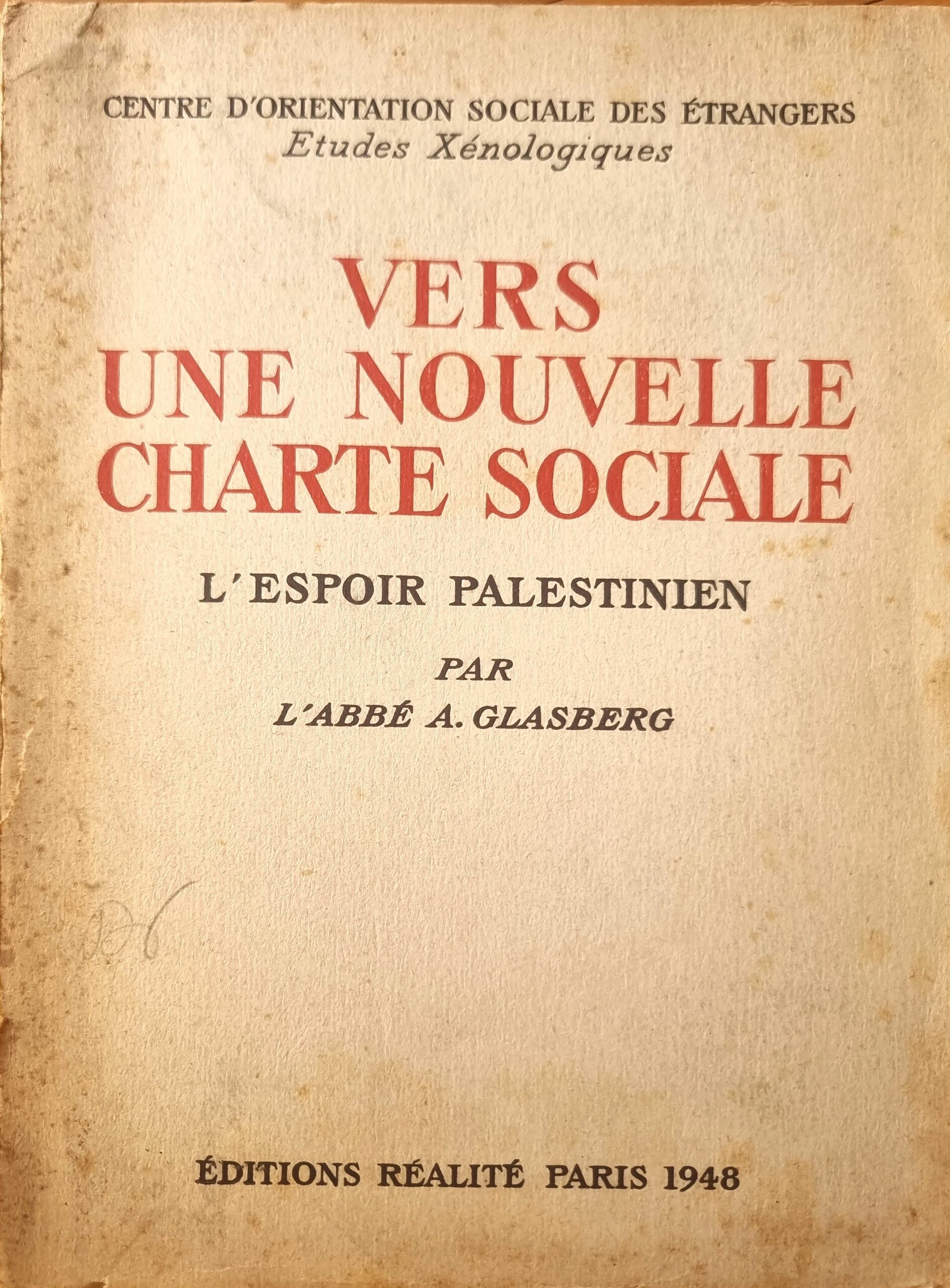 VERS UNE NOUVELLE CHARTE SOCIALE : L&rsquo;ESPOIR PALESTINIEN