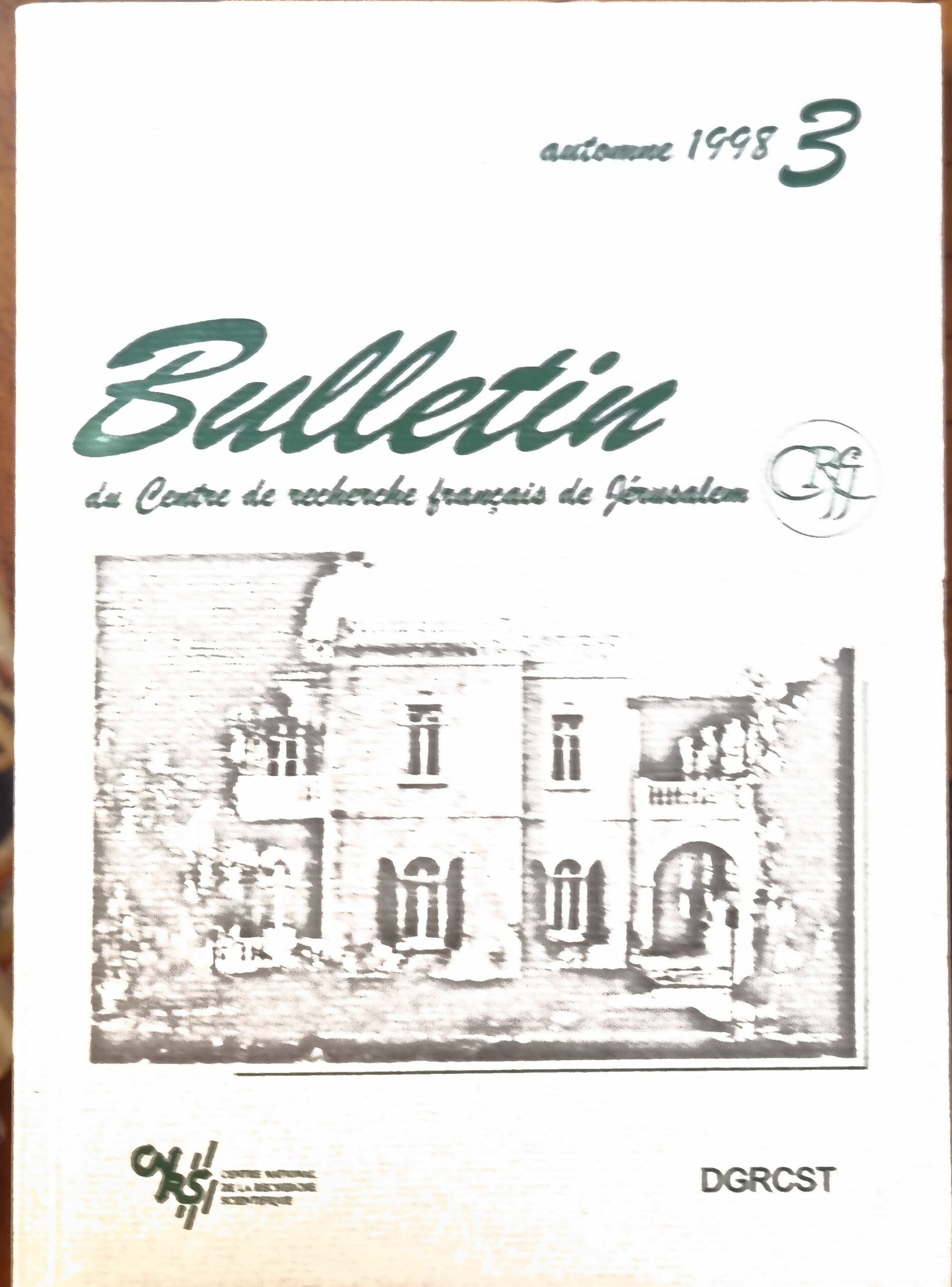 Bulletin du Centre de recherche français de Jérusalem