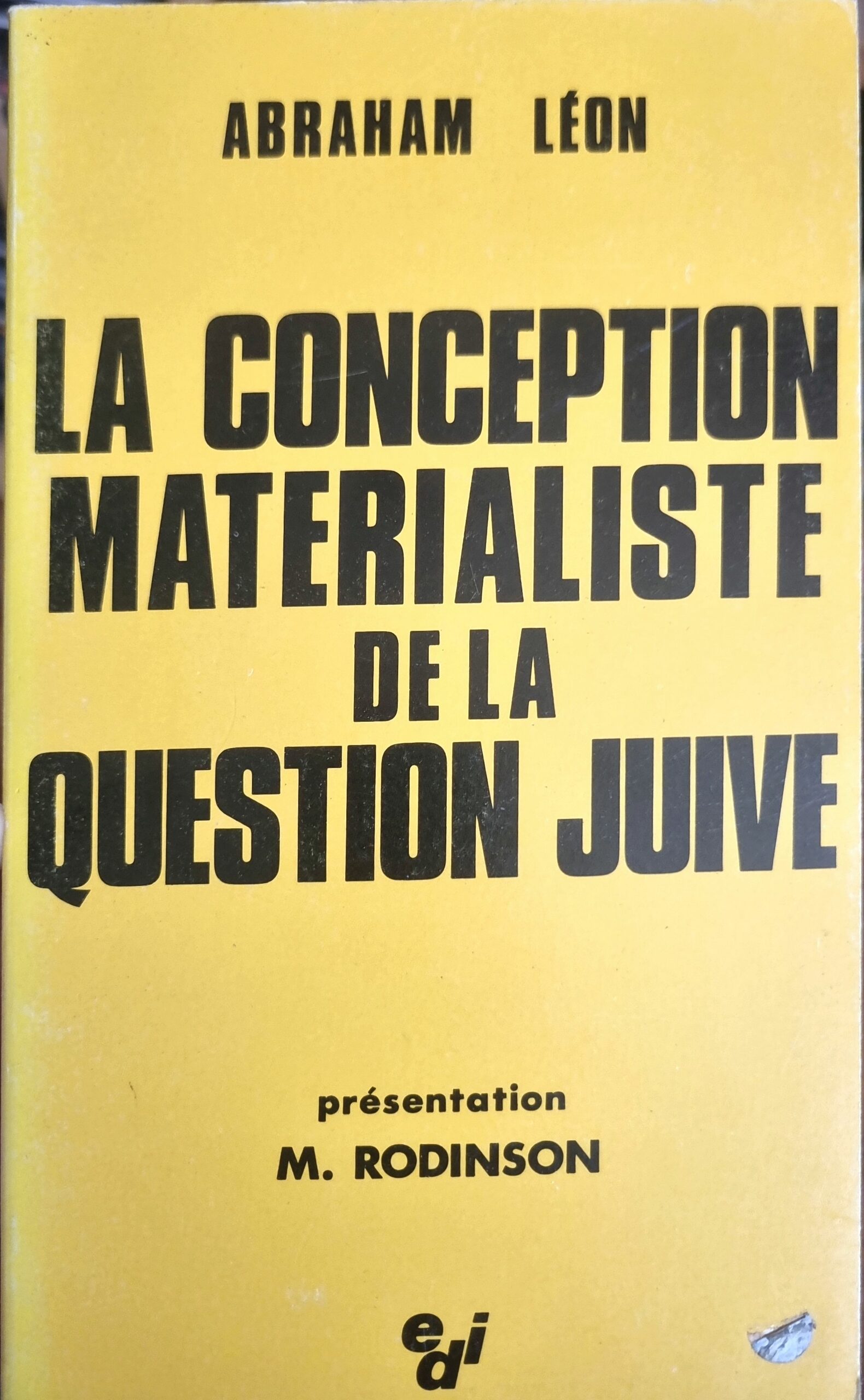 La conception matérialiste de la question juive