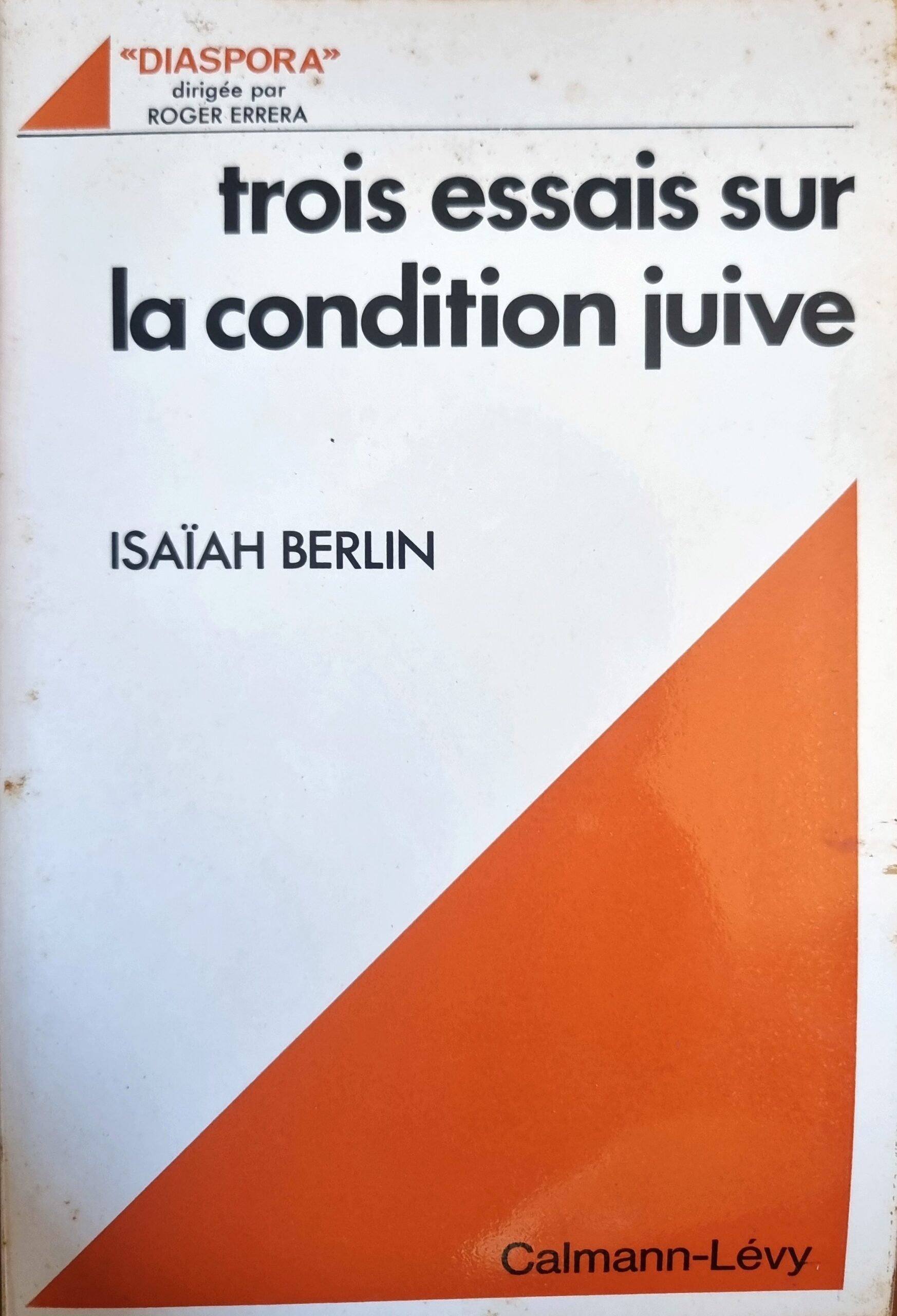 Trois essais sur la condition juive