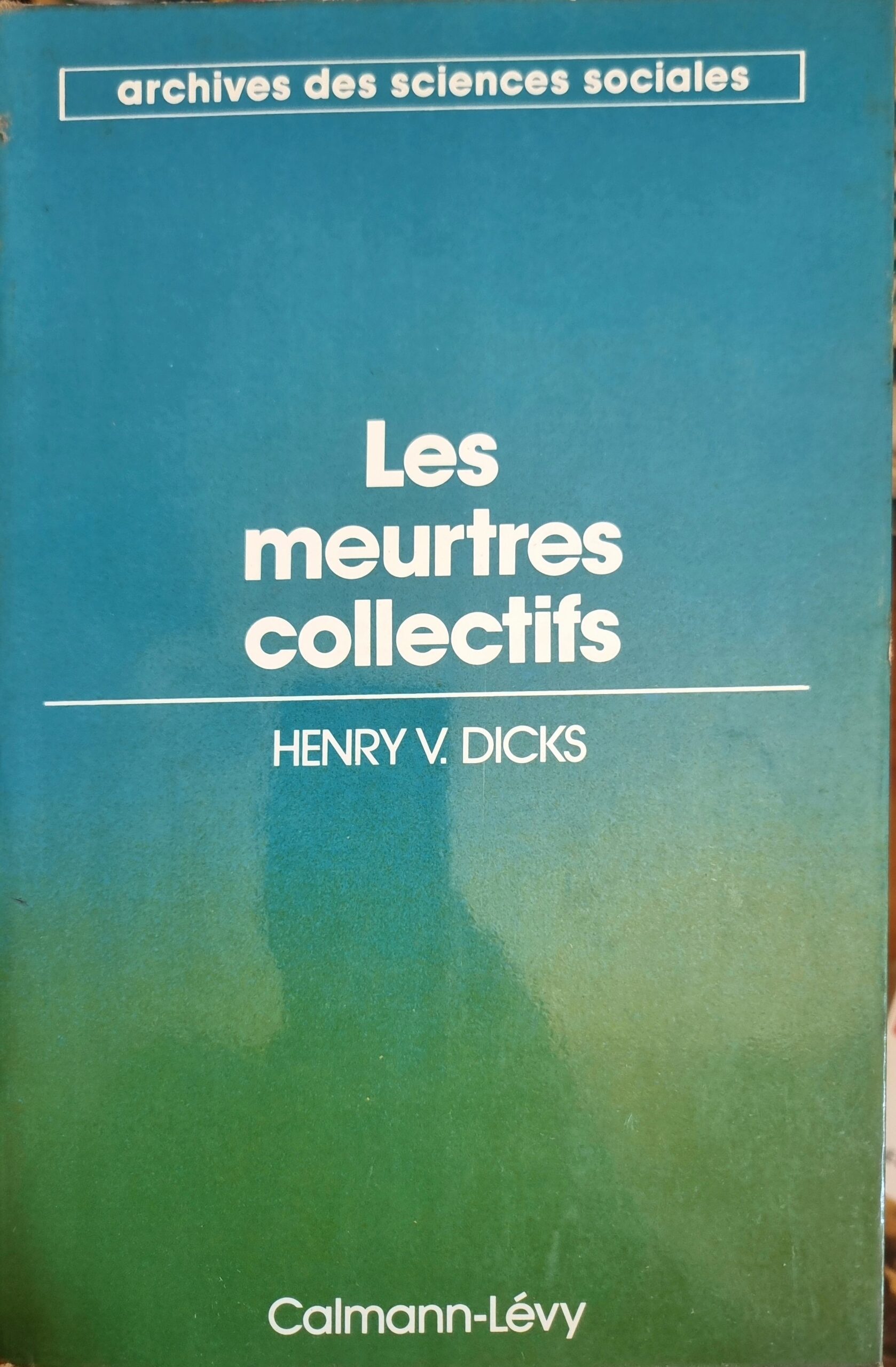 Les meurtres collectifs