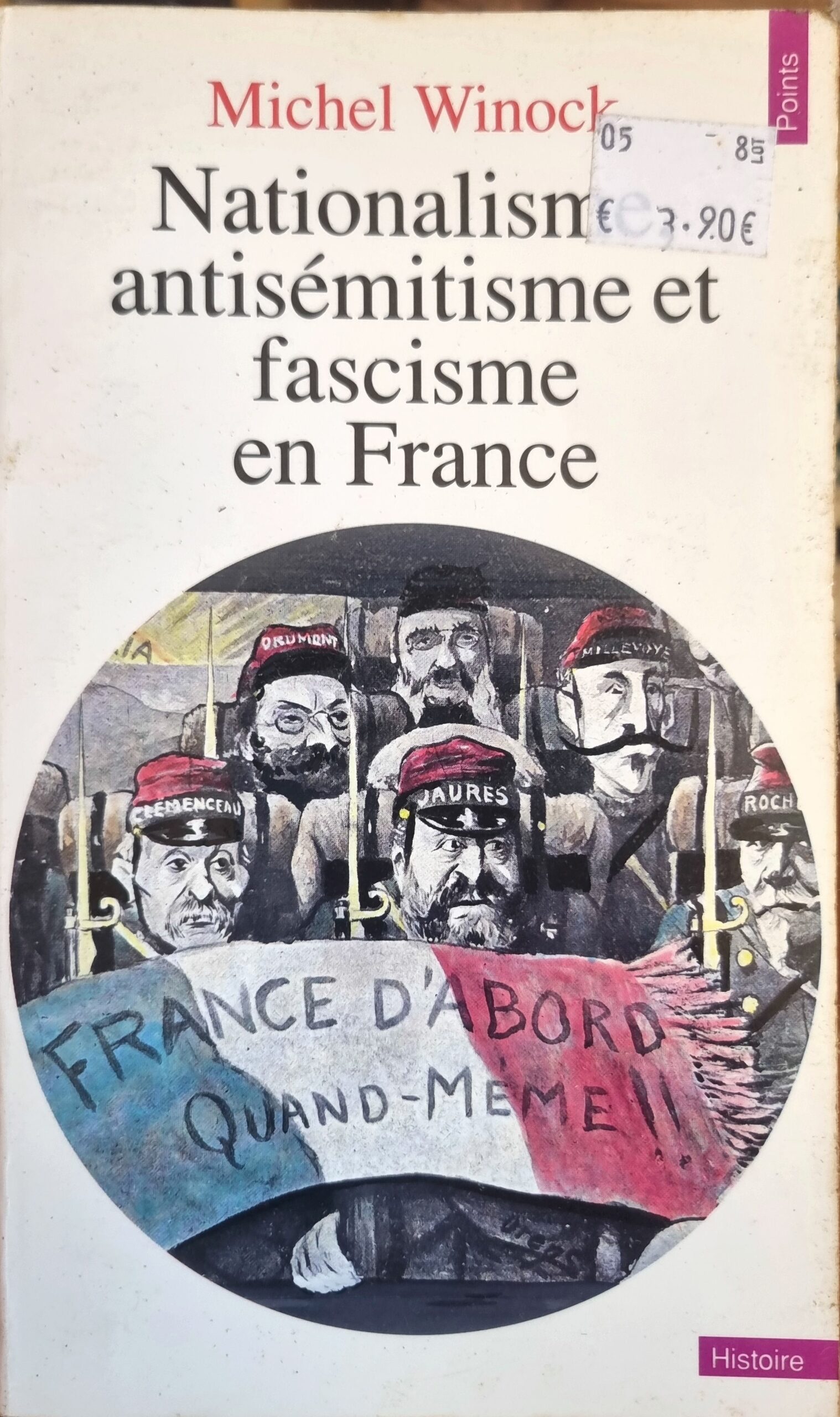 Nationalisme antisémitisme et fascisme en France