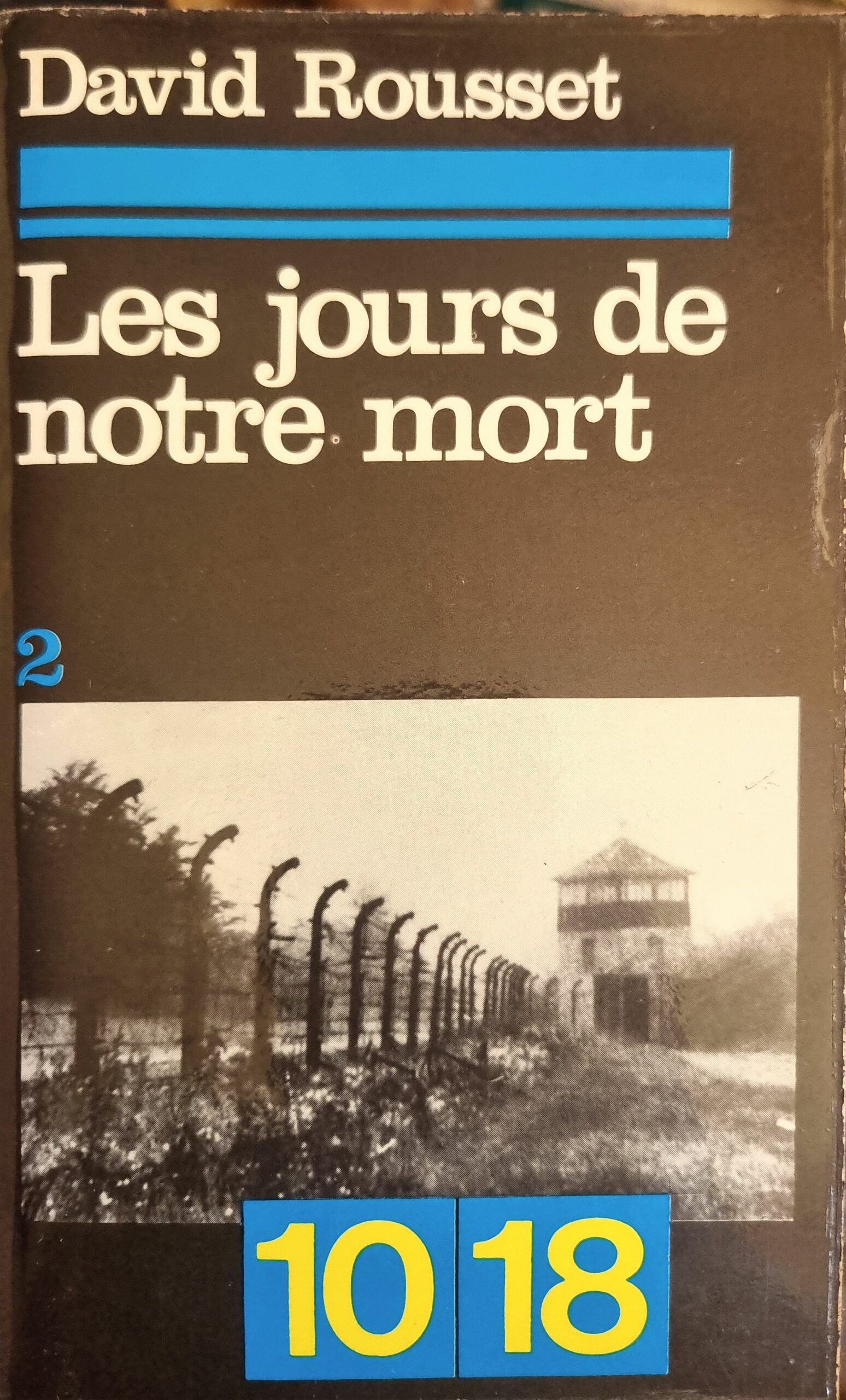 Les jours de notre mort