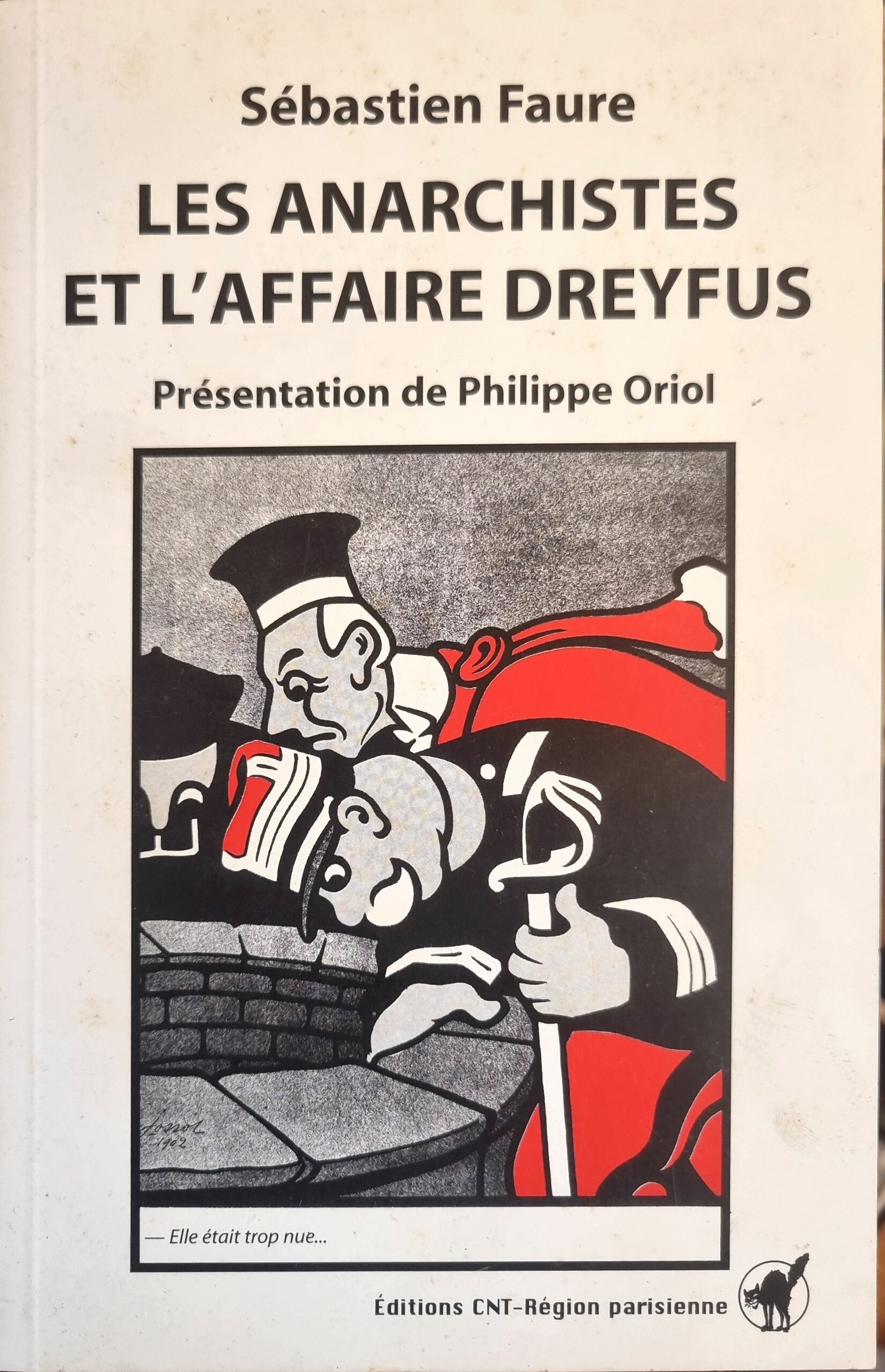 Les Anarchistes et l&rsquo;Affaire Dreyfus