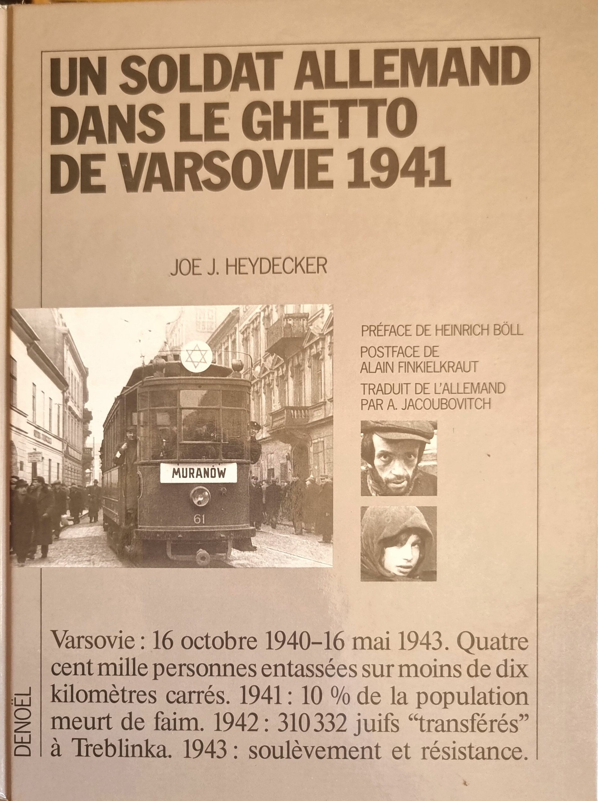 UN SOLDAT ALLEMAND DANS LE GHETTO DE VARSOVIE 1941