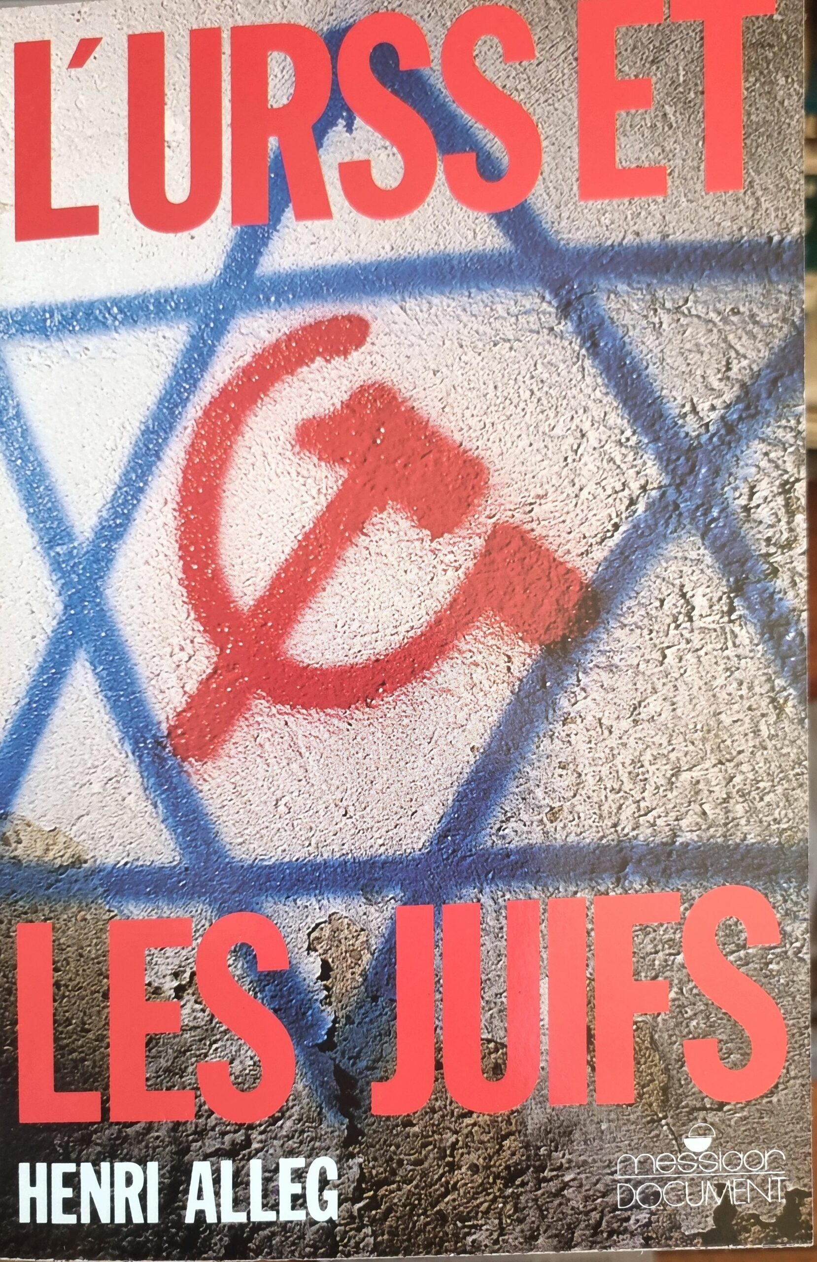 L&rsquo;URSS ET LES JUIFS