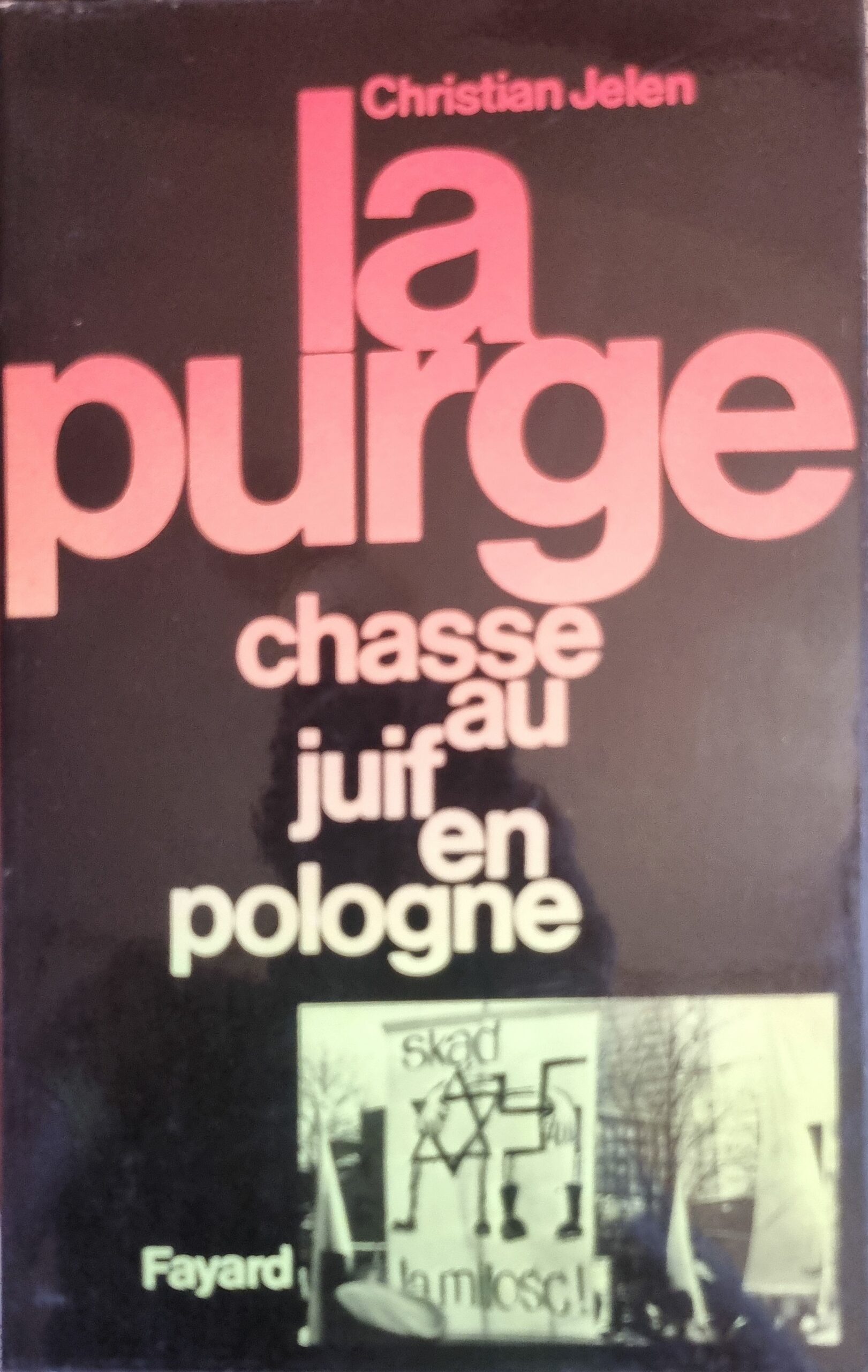 La Purge : Chasse au Juif en Pologne