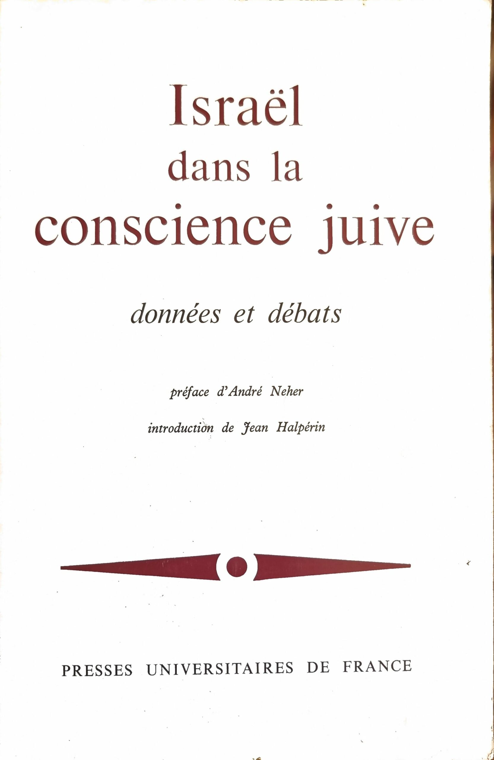 Israël dans la conscience juive : données et débats