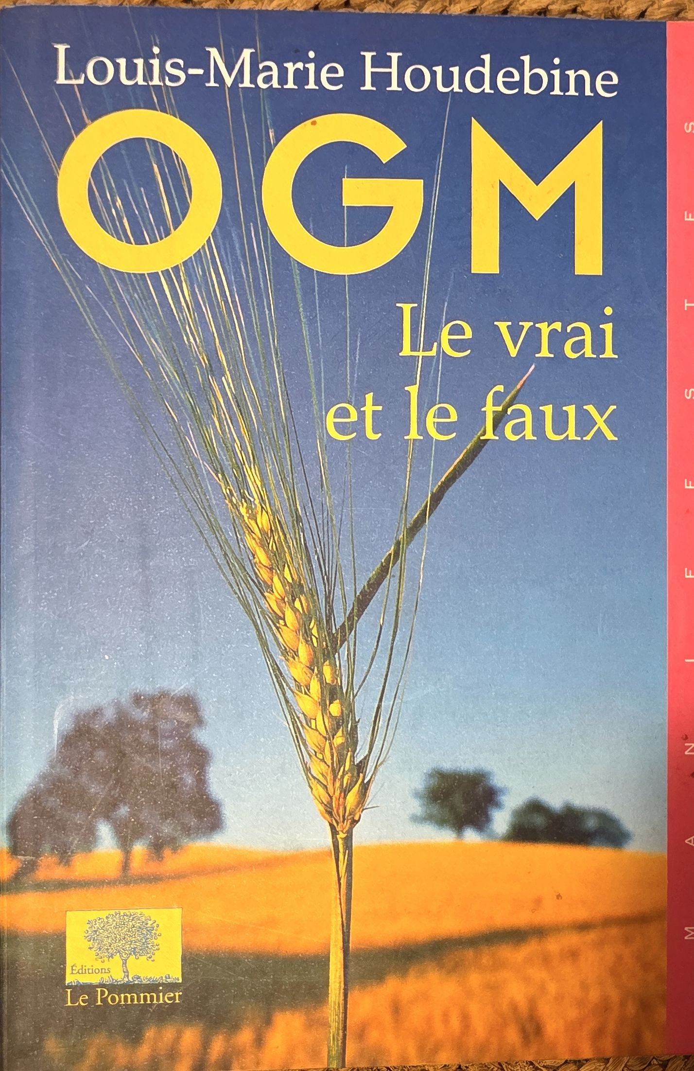 OGM Le vrai et le faux