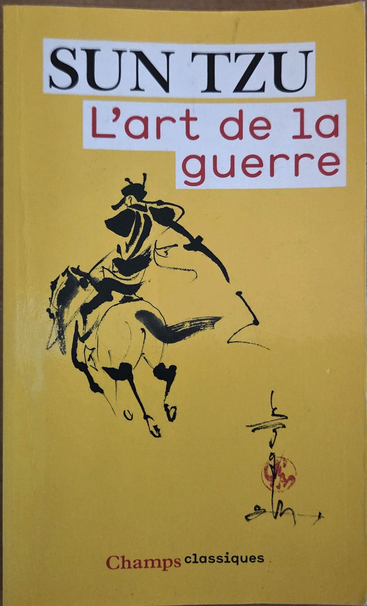 L&rsquo;art de la guerre