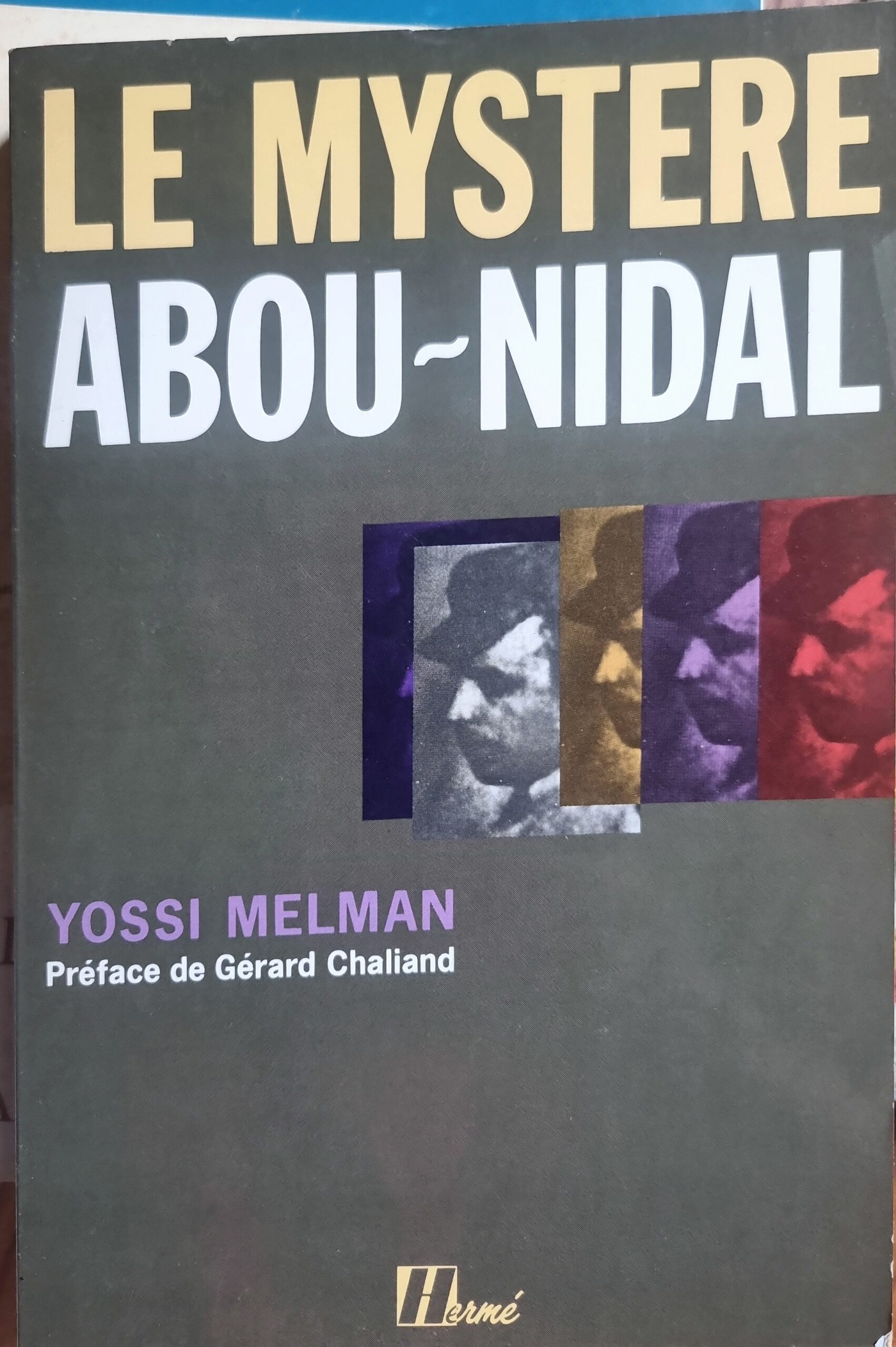 LE MYSTERE ABOU-NIDAL