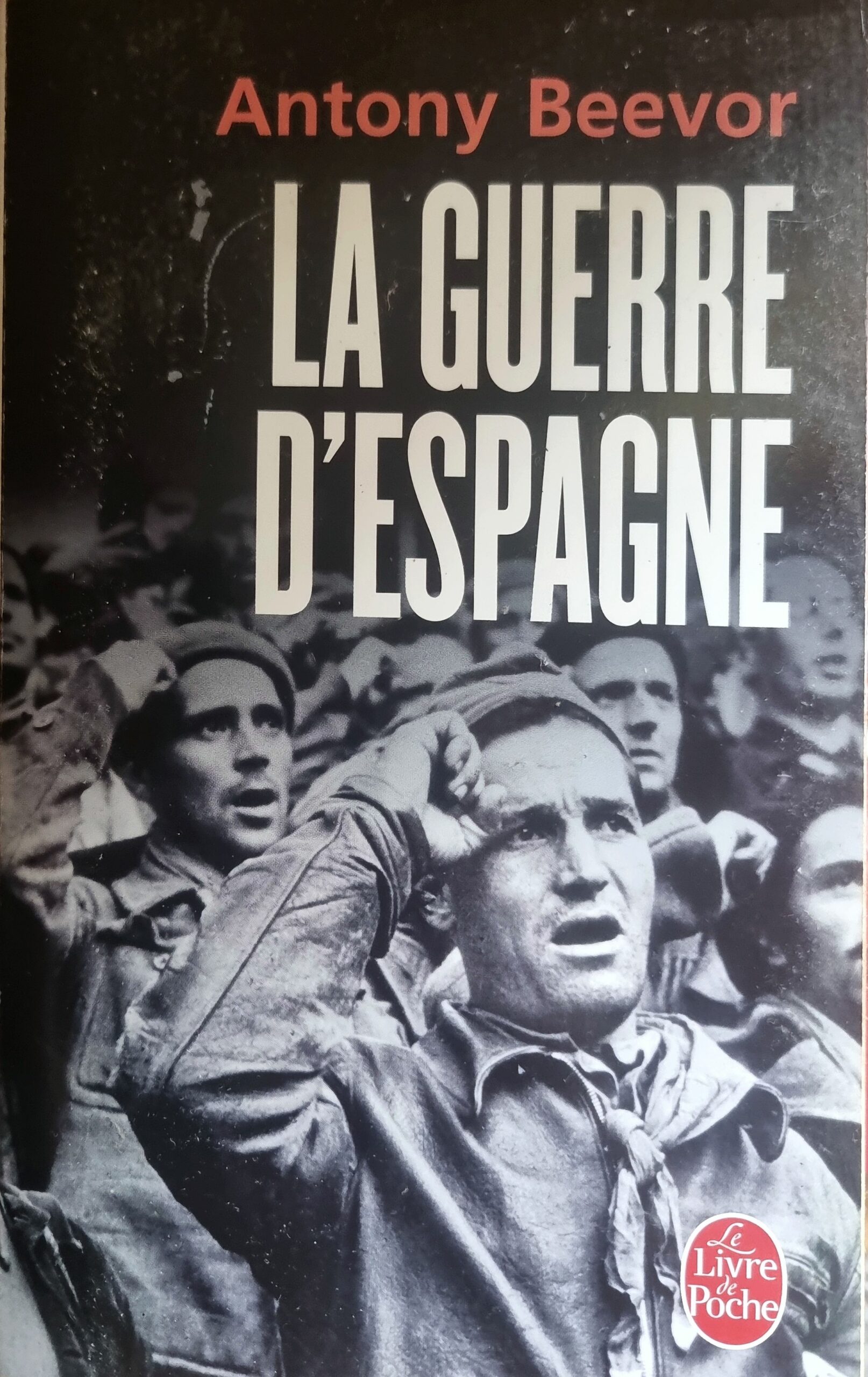 LA GUERRE D&rsquo;ESPAGNE