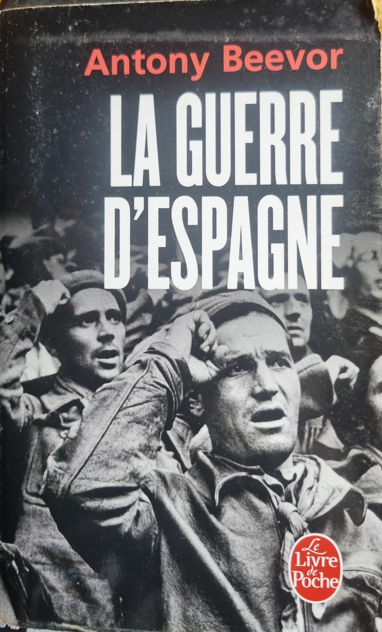 LA GUERRE D&rsquo;ESPAGNE