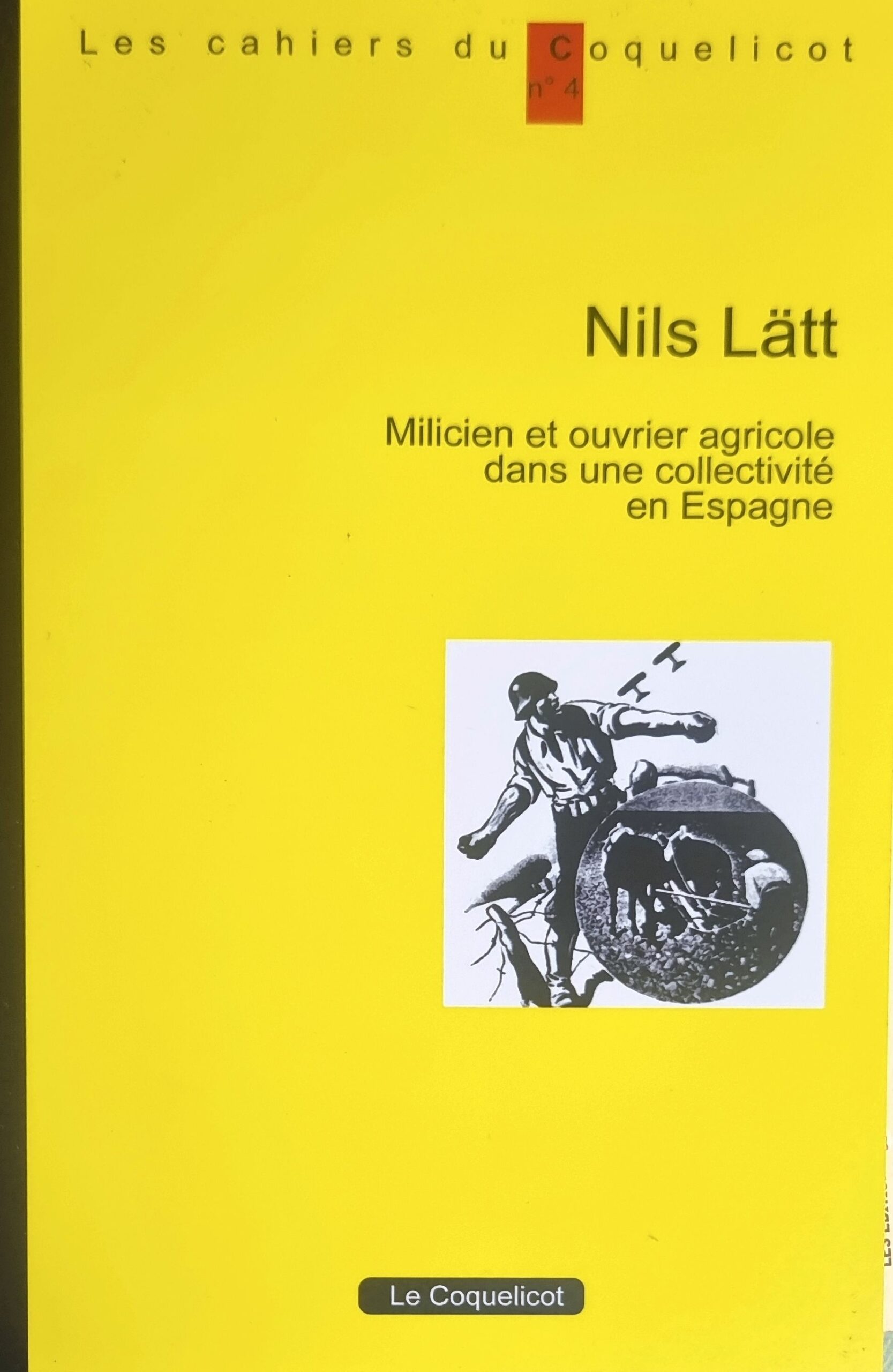Milicien et ouvrier agricole dans une collectivité en Espagne