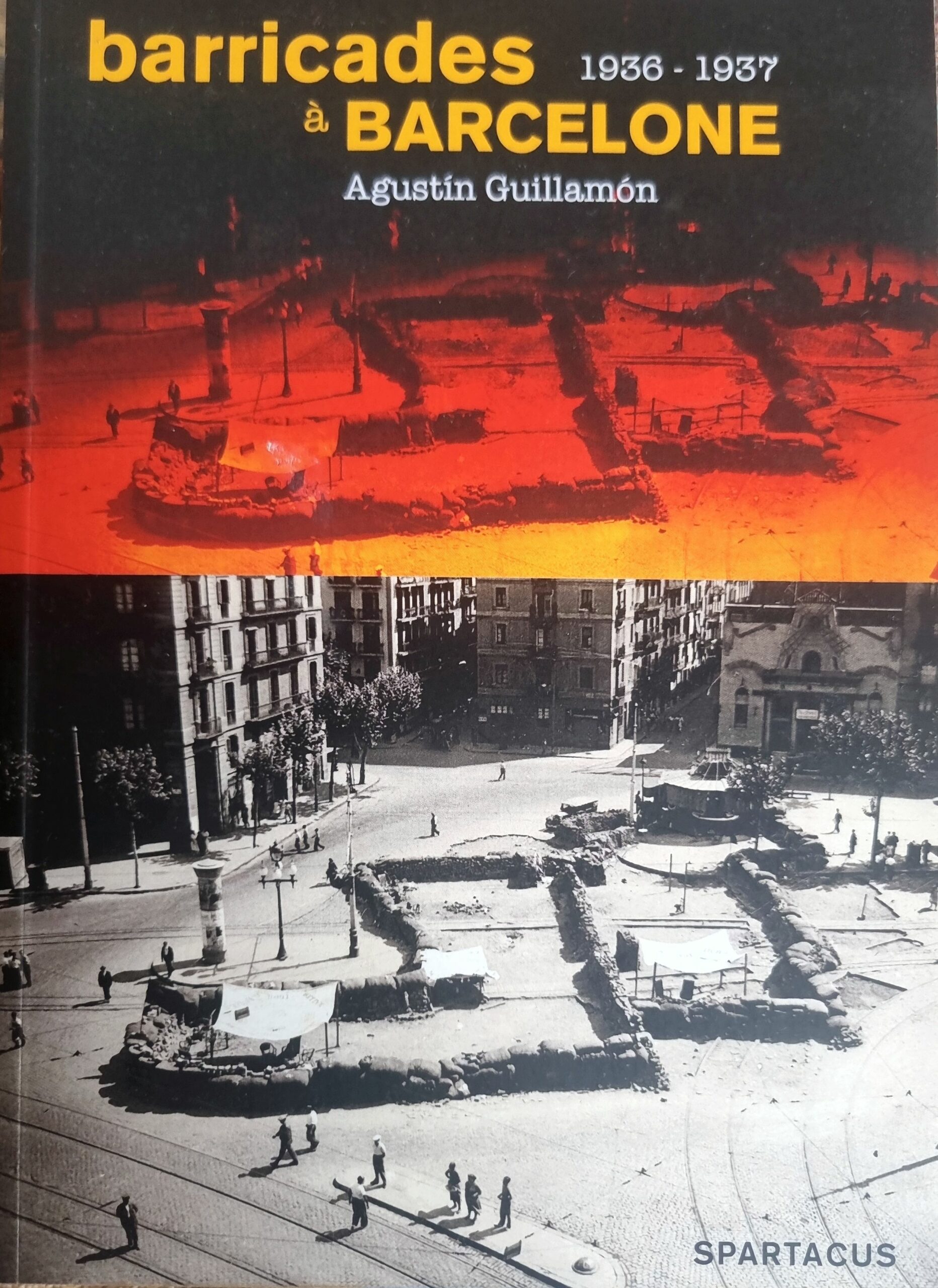 barricades à BARCELONE 1936 – 1937