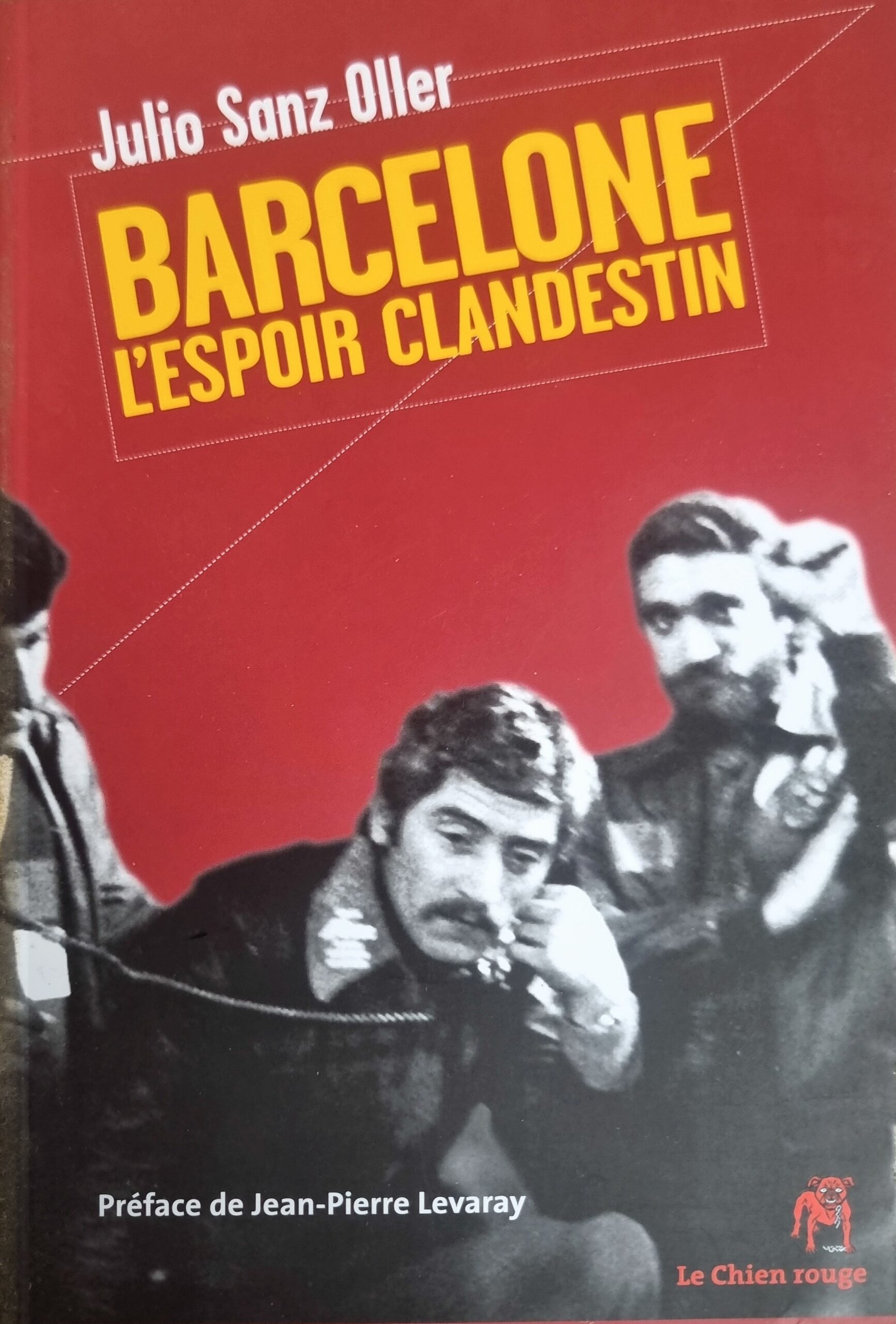 Barcelone L&rsquo;Espoir Clandestin