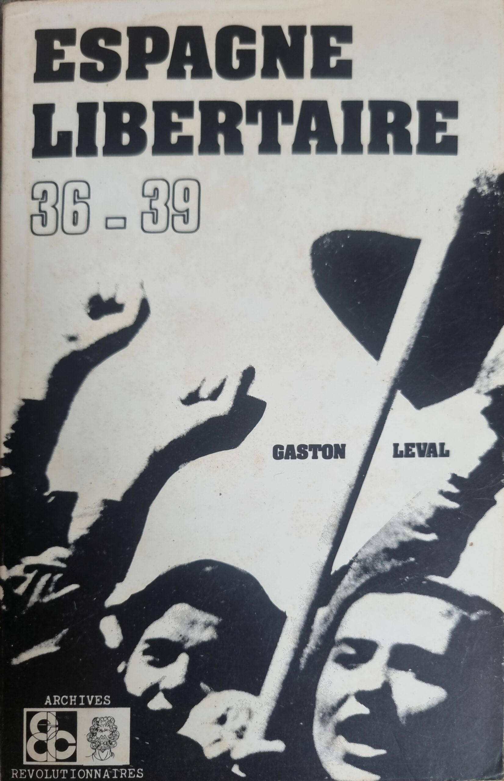 ESPAGNE LIBERTAIRE 36 – 39