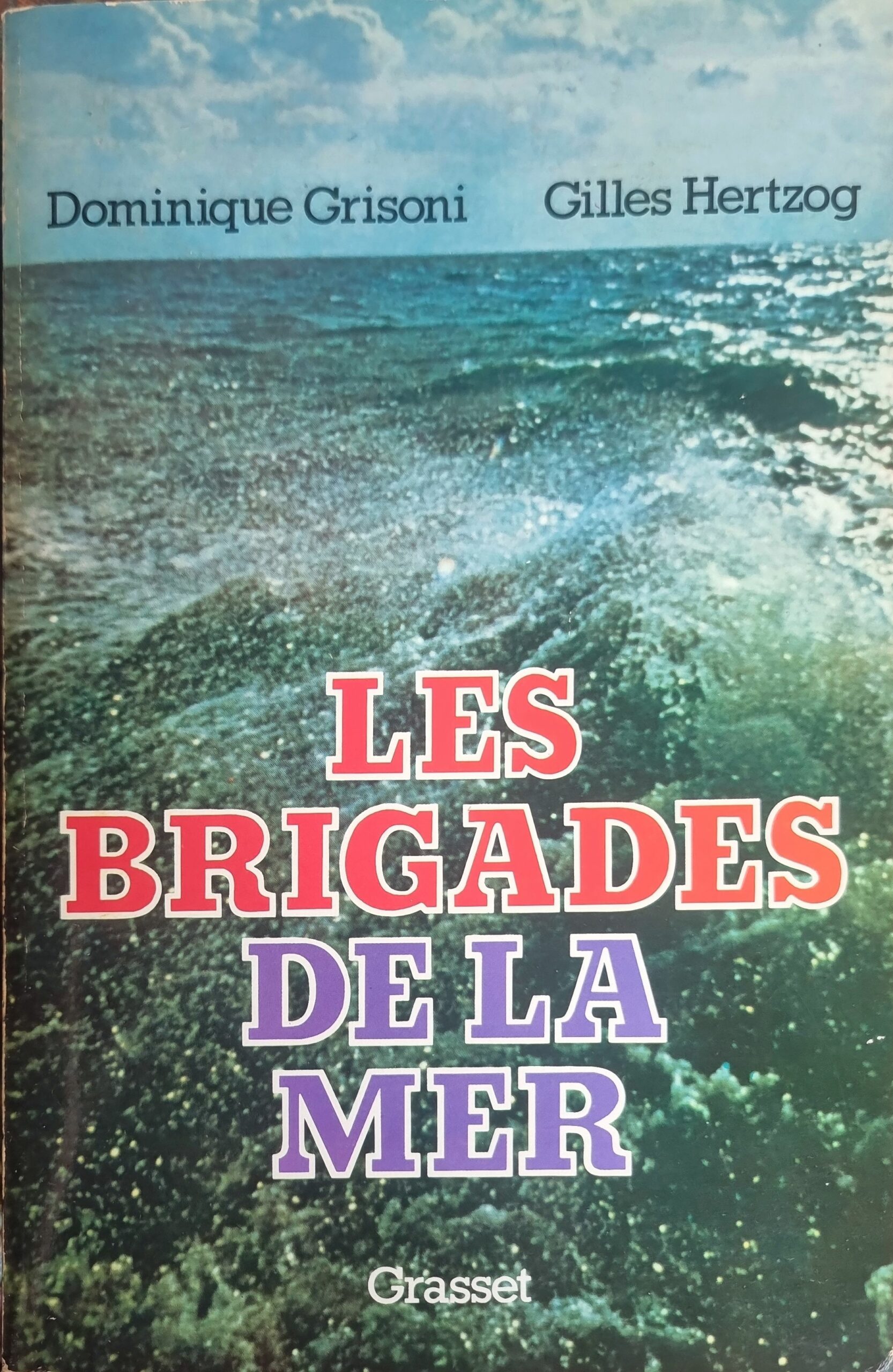 LES BRIGADES DE LA MER
