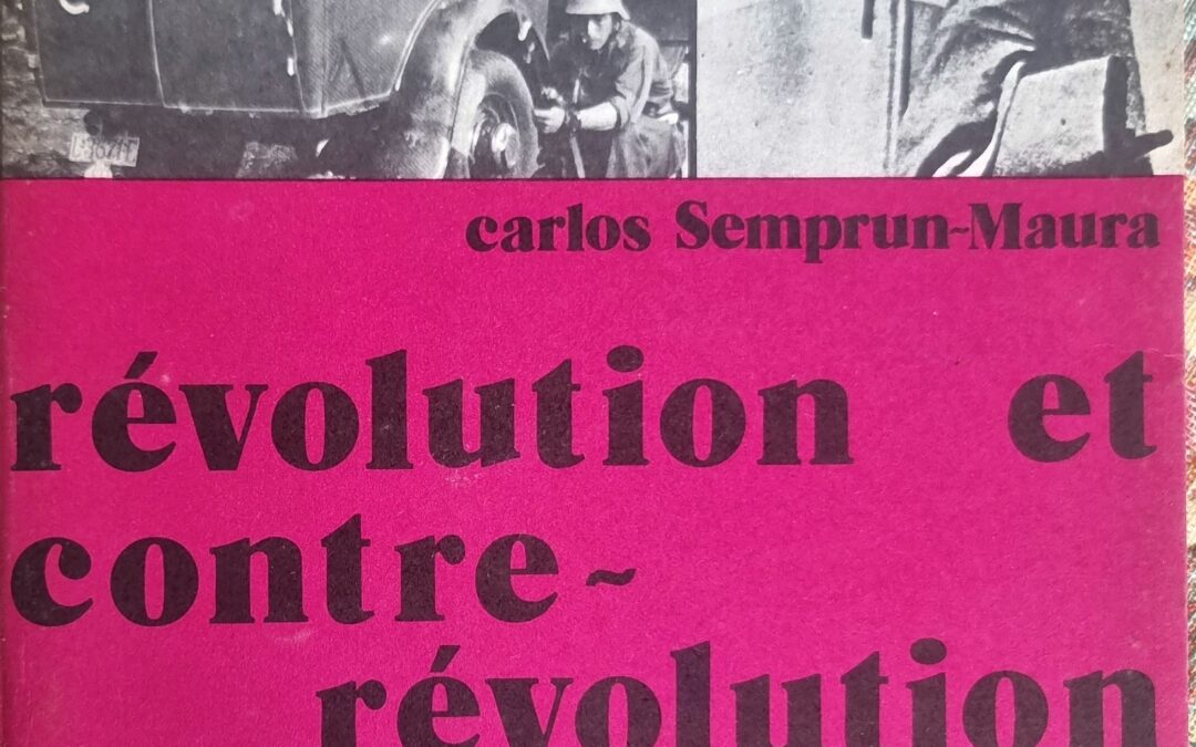 Révolution et contre-révolution en Catalogne, l&rsquo;histoire à l&rsquo;épreuve