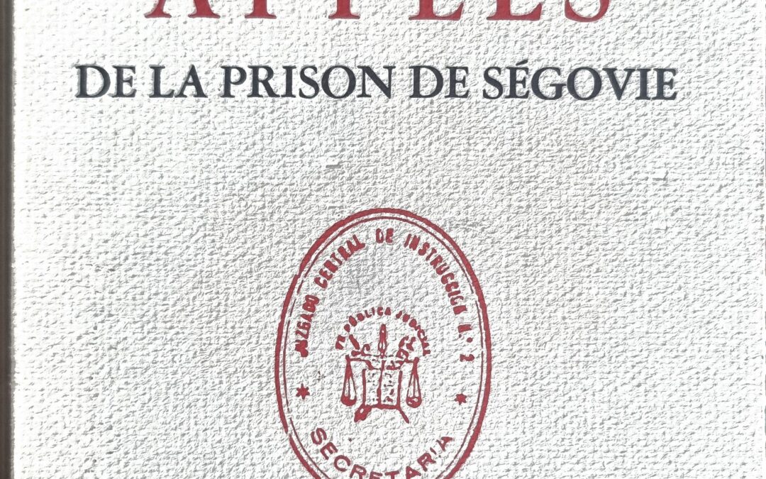 APPELS DE LA PRISON DE SÉGOVIE