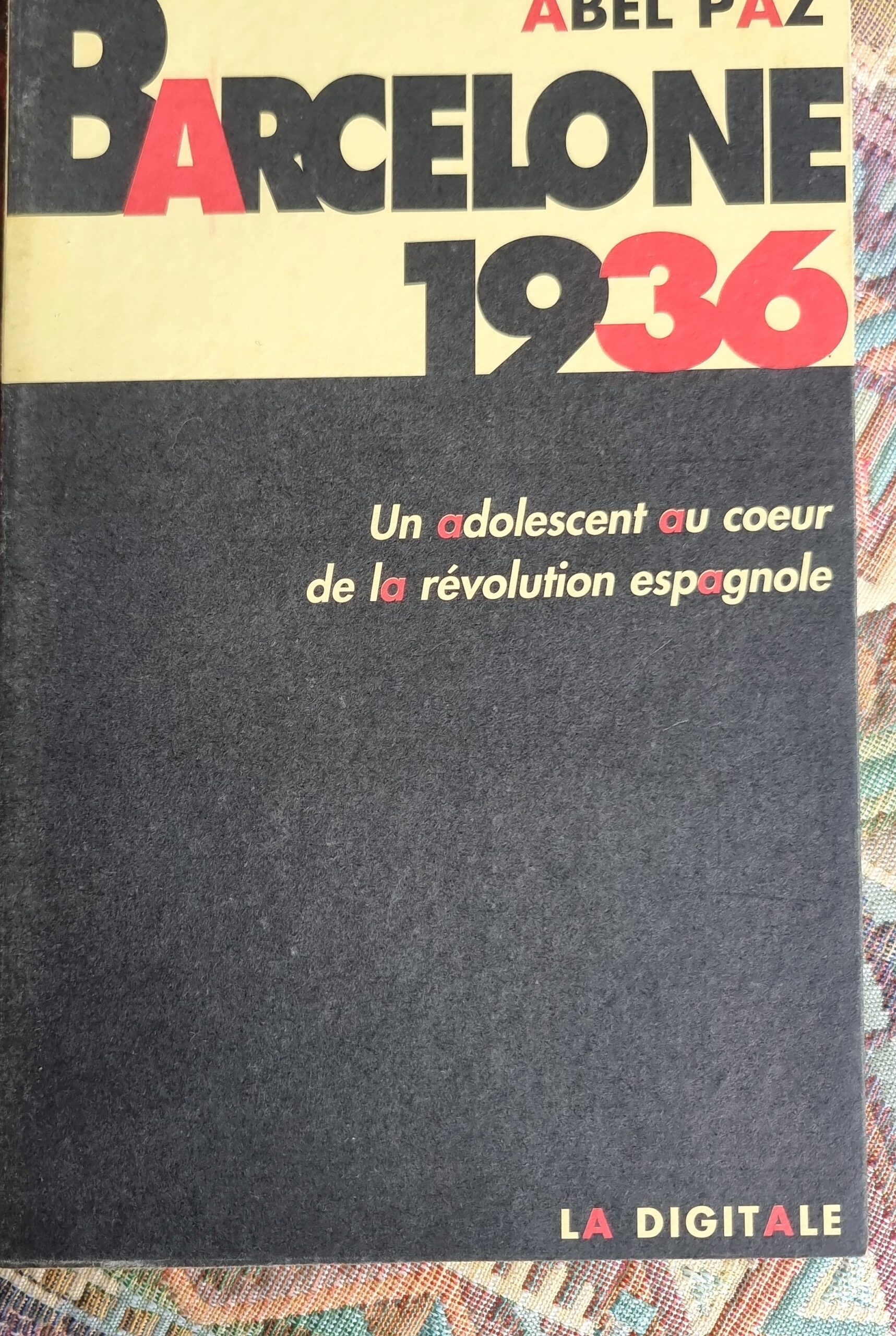 Barcelone 1936 : Un adolescent au cœur de la révolution espagnole