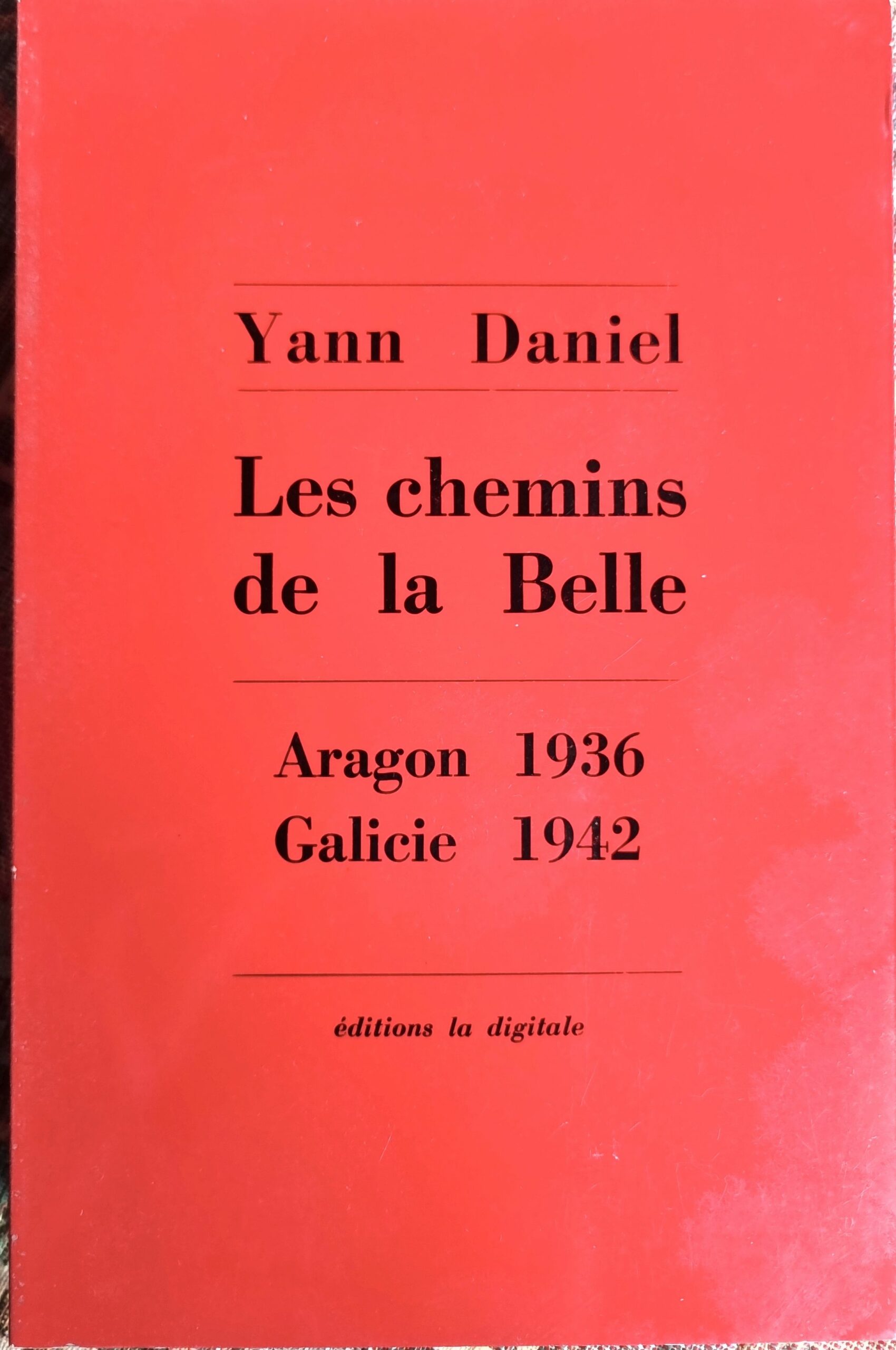 Les chemins de la Belle