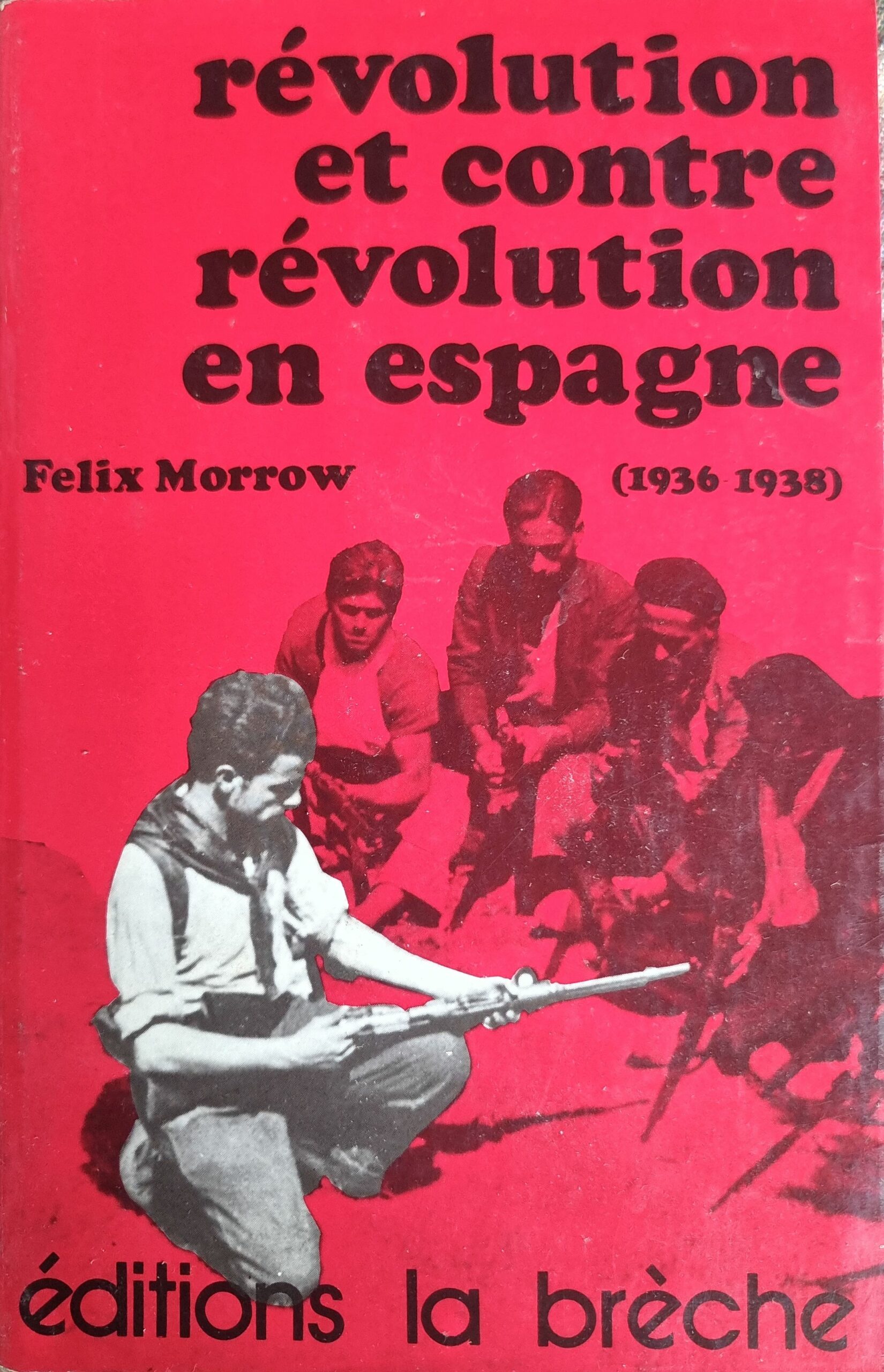 Révolution et contre-révolution en Espagne