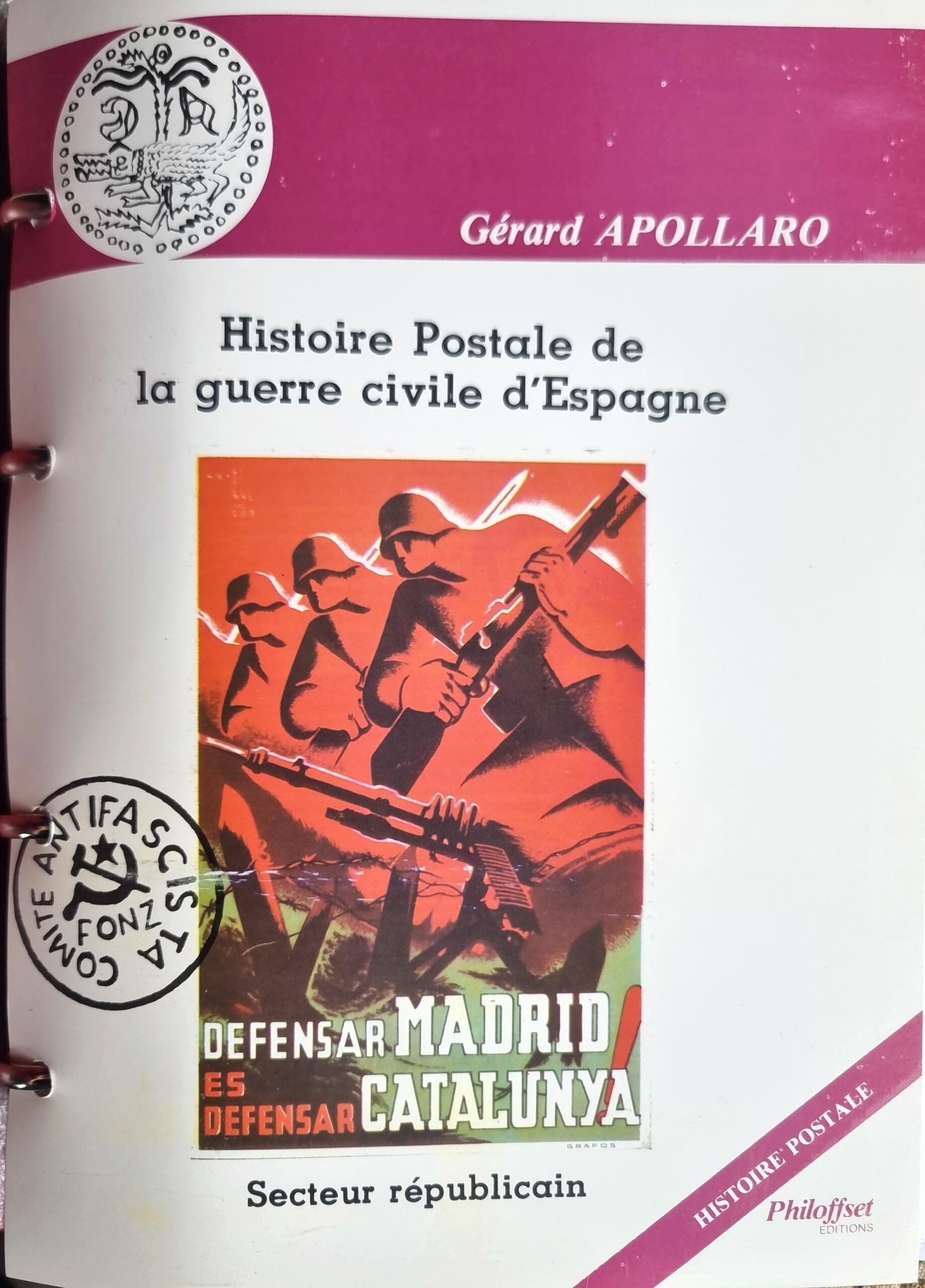 Histoire Postale de la guerre civile D&rsquo;Espagne – Secteur républicain