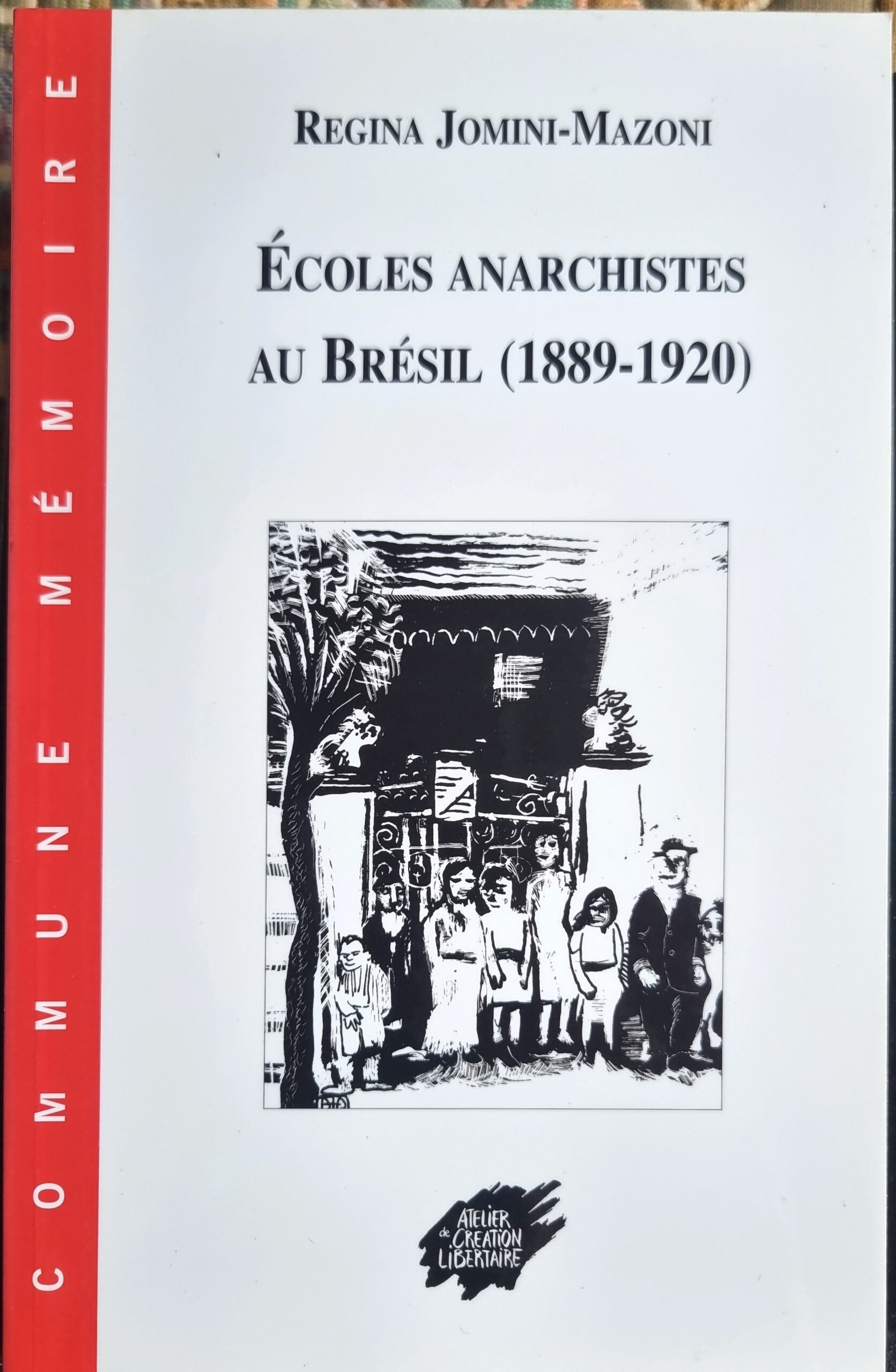 Écoles Anarchistes au Brésil (1889-1920)