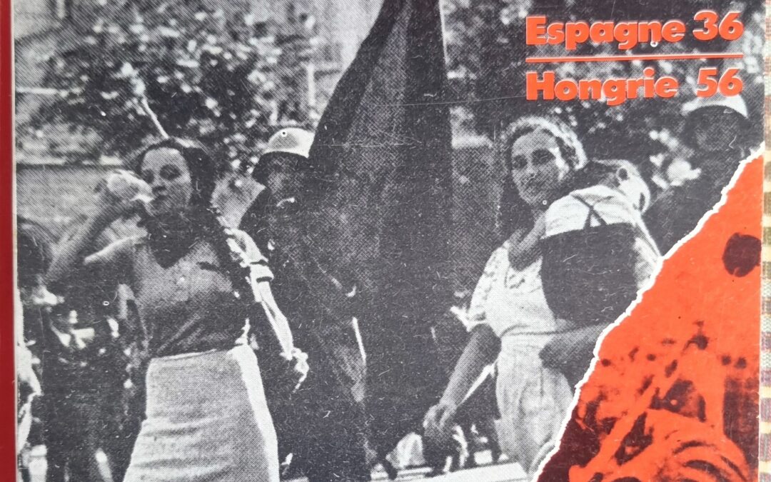 Explosions de Liberté. Espagne 36 Hongrie 56