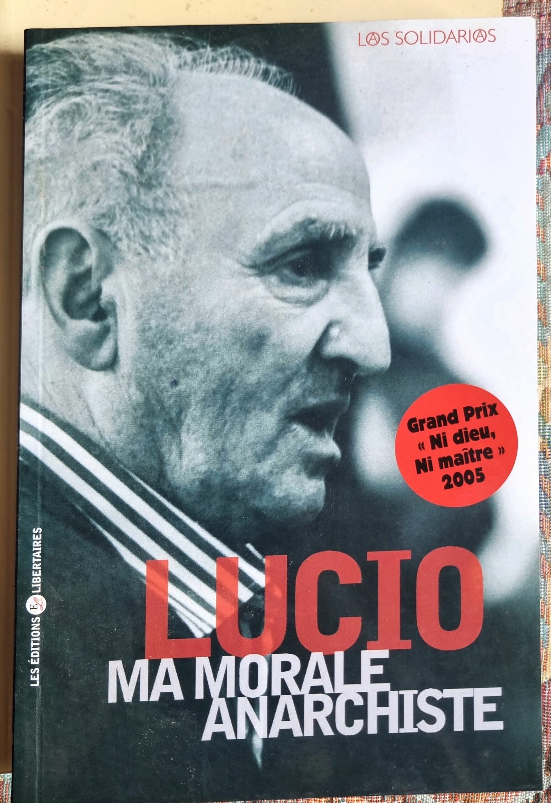 Lucio Ma Morale Anarchiste