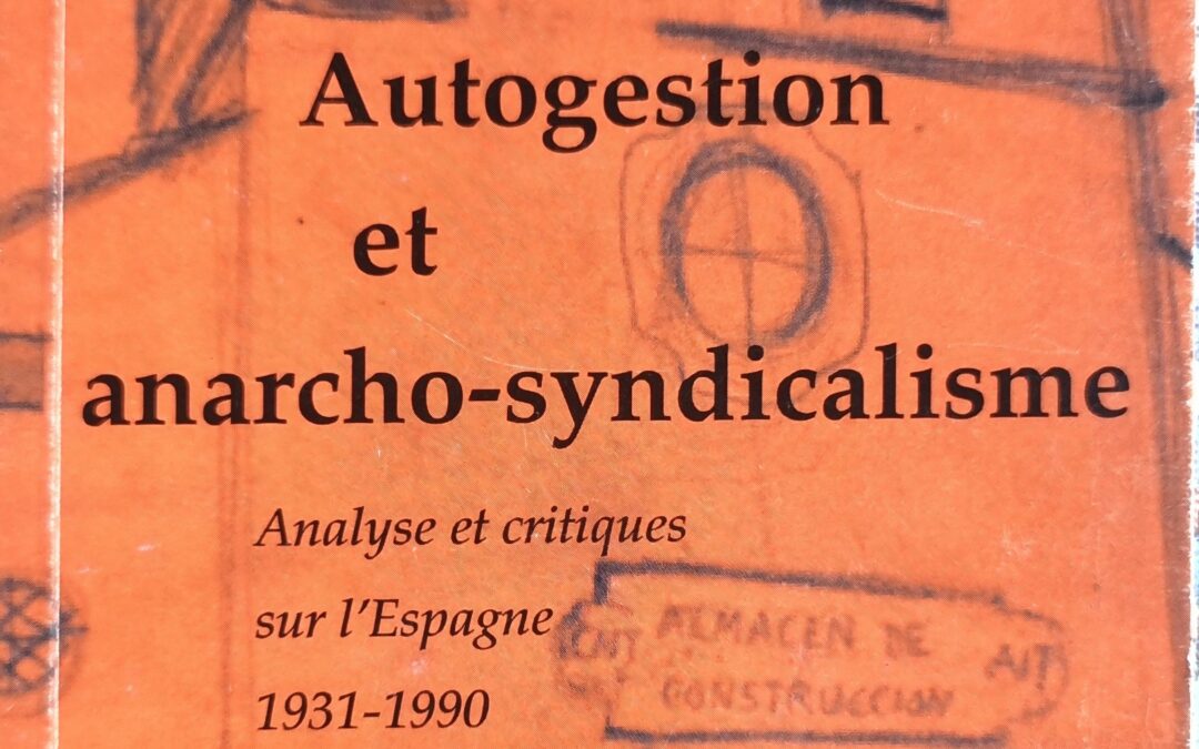 Autogestion et anarcho-syndicalisme