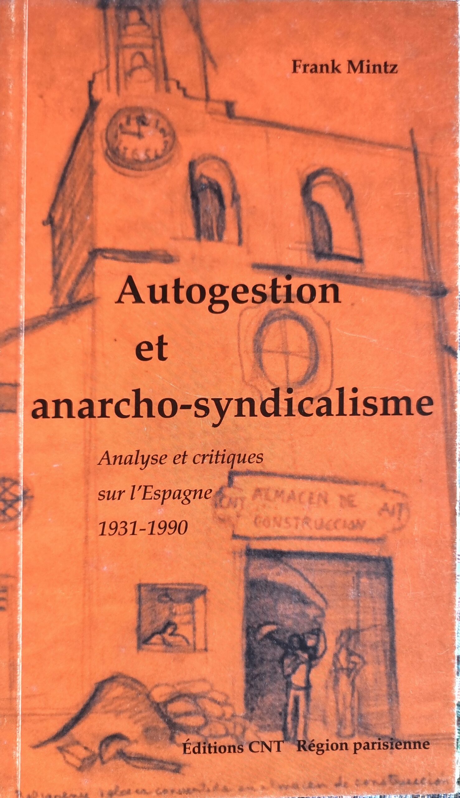 Autogestion et anarcho-syndicalisme