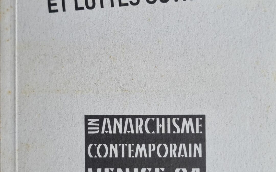 ANARCHO-SYNDICALISME ET LUTTES OUVRIERES