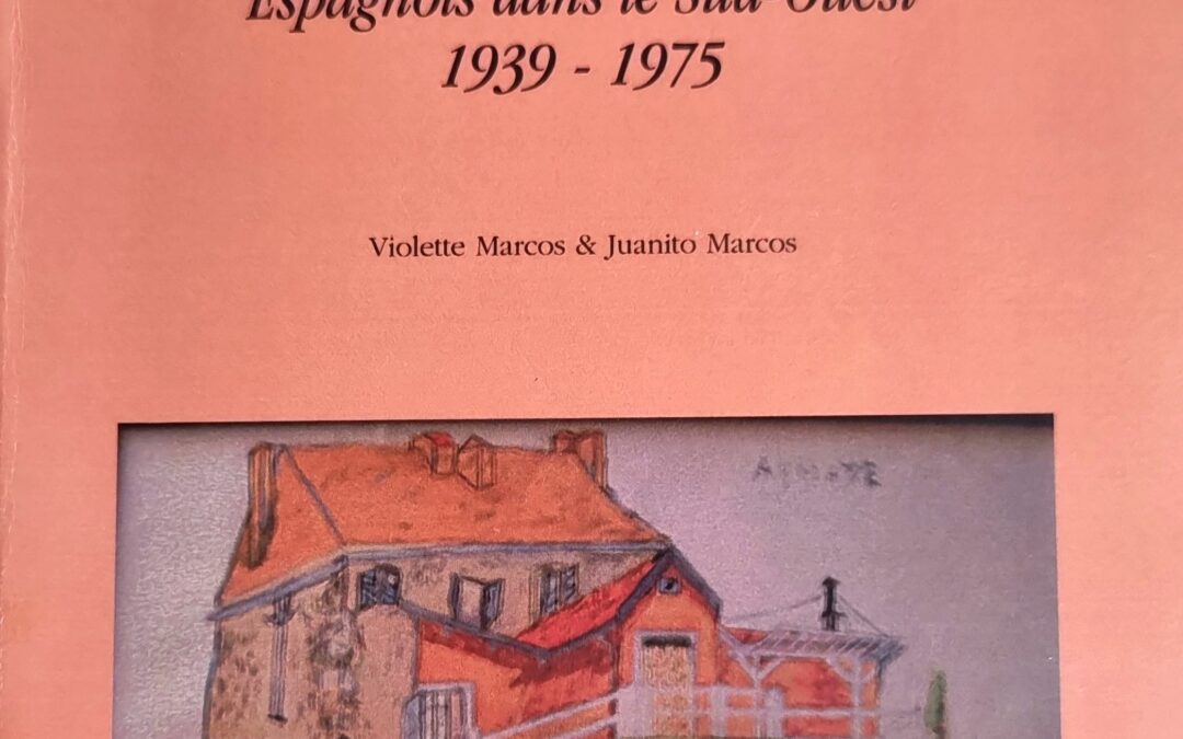 CULTURE D&rsquo;EXIL : Espagnols dans le Sud-Ouest 1939 – 1975