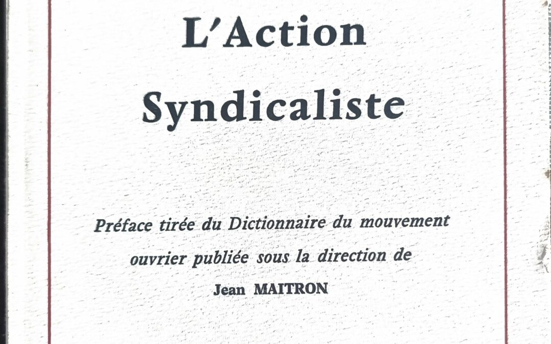 L&rsquo;Action Syndicaliste