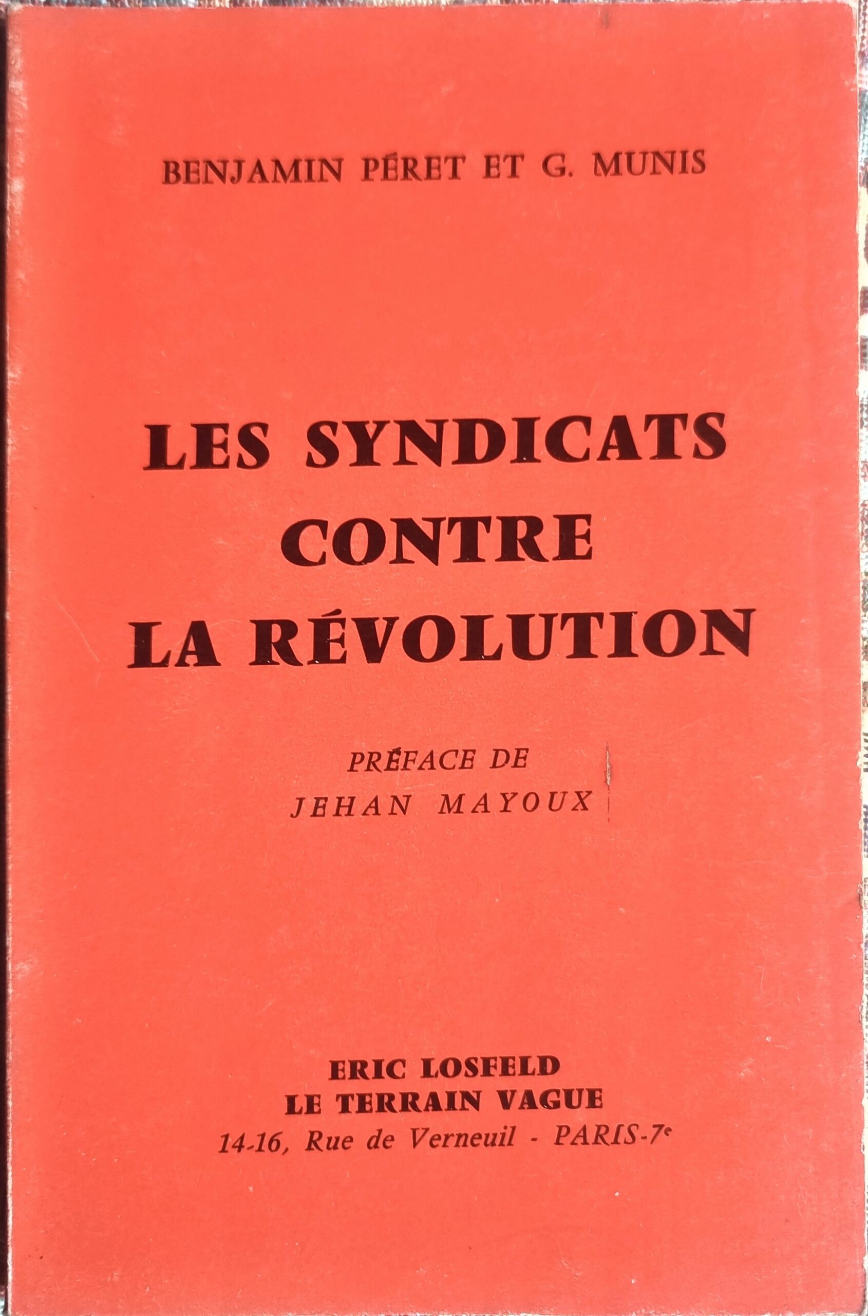 LES SYNDICATS CONTRE LA RÉVOLUTION