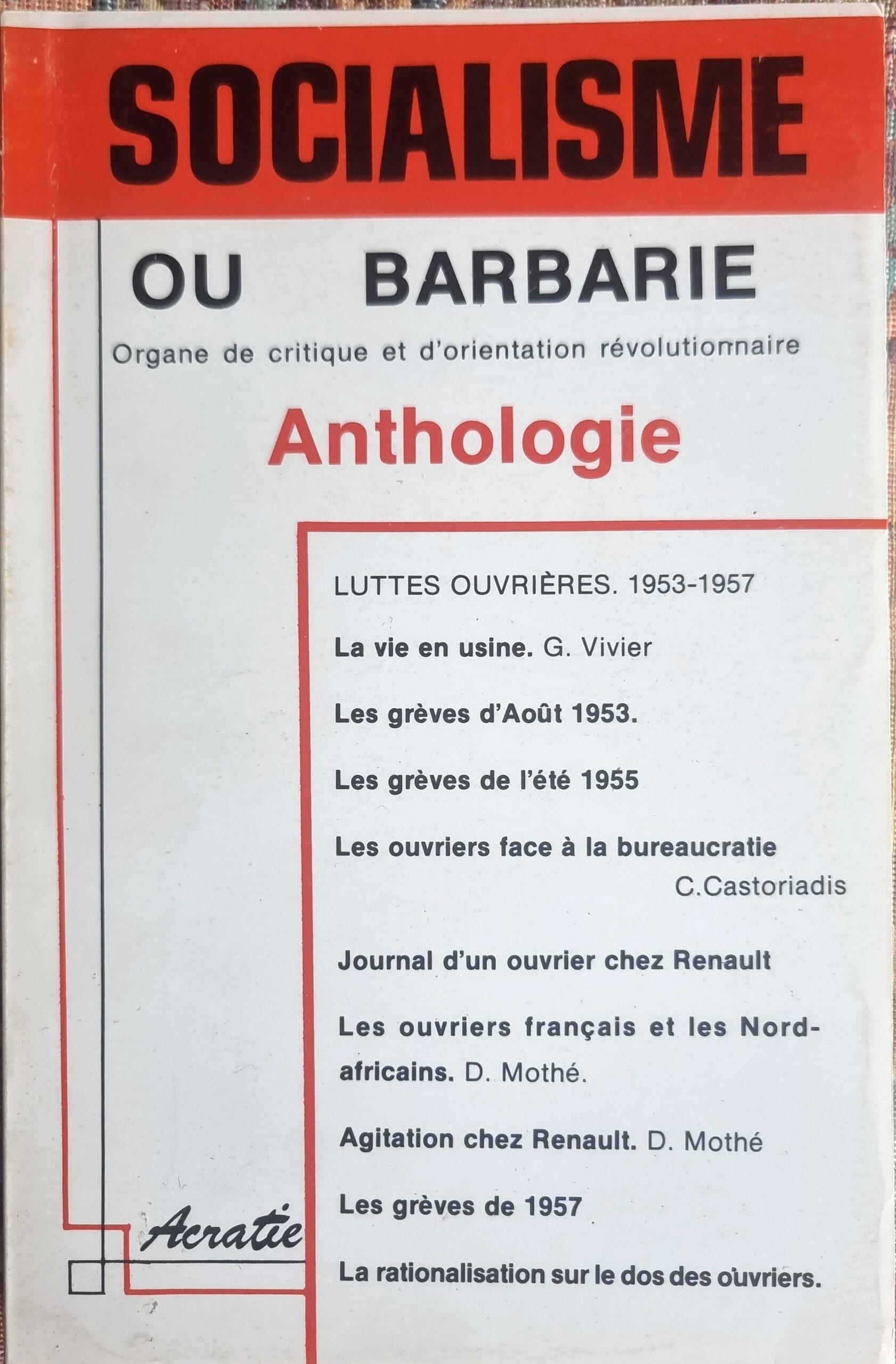 SOCIALISME OU BARBARIE Anthologie
