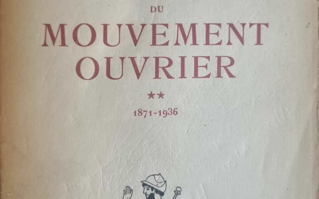 Histoire du Mouvement Ouvrier 1871-1936