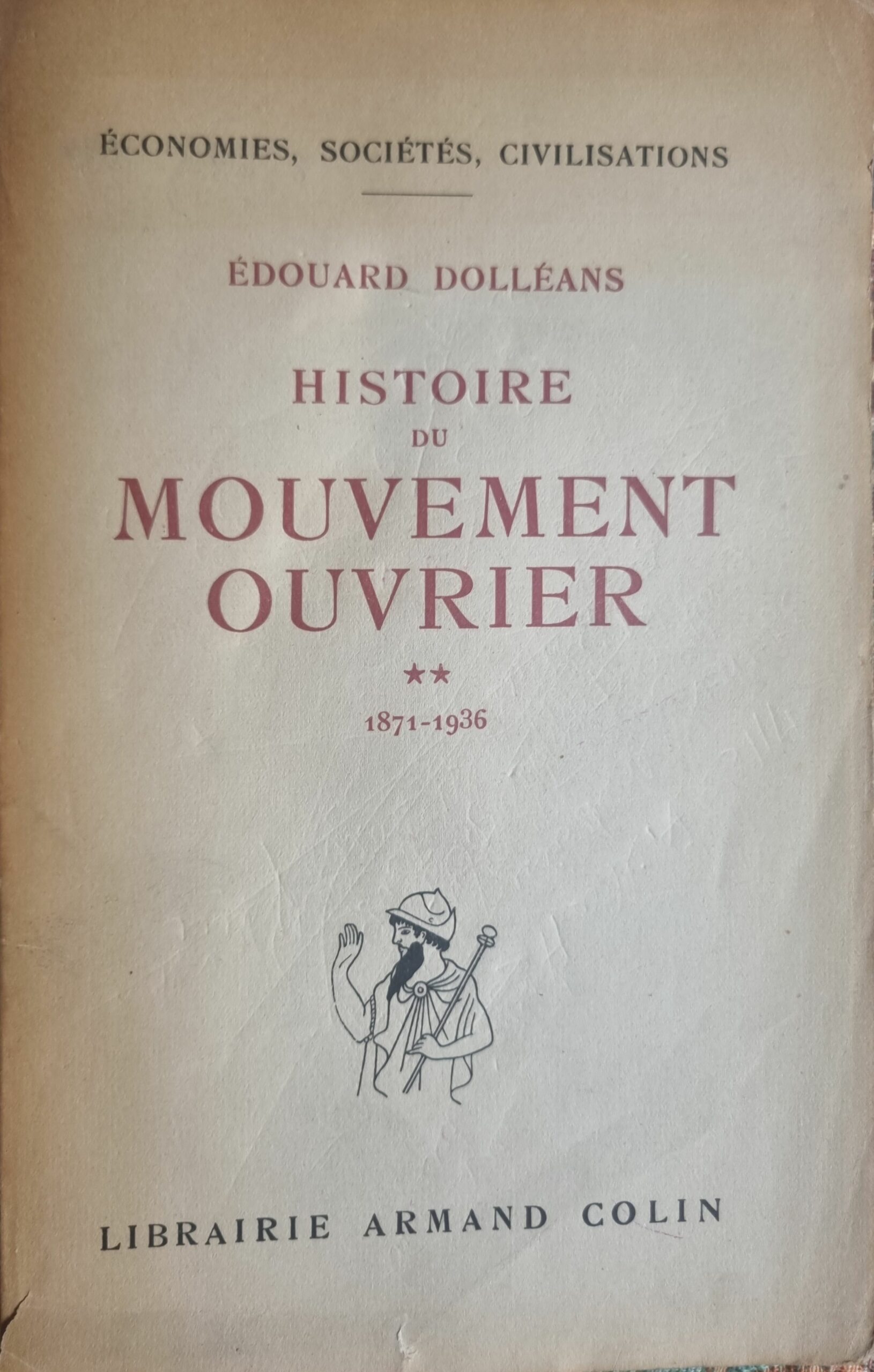 Histoire du Mouvement Ouvrier 1871-1936