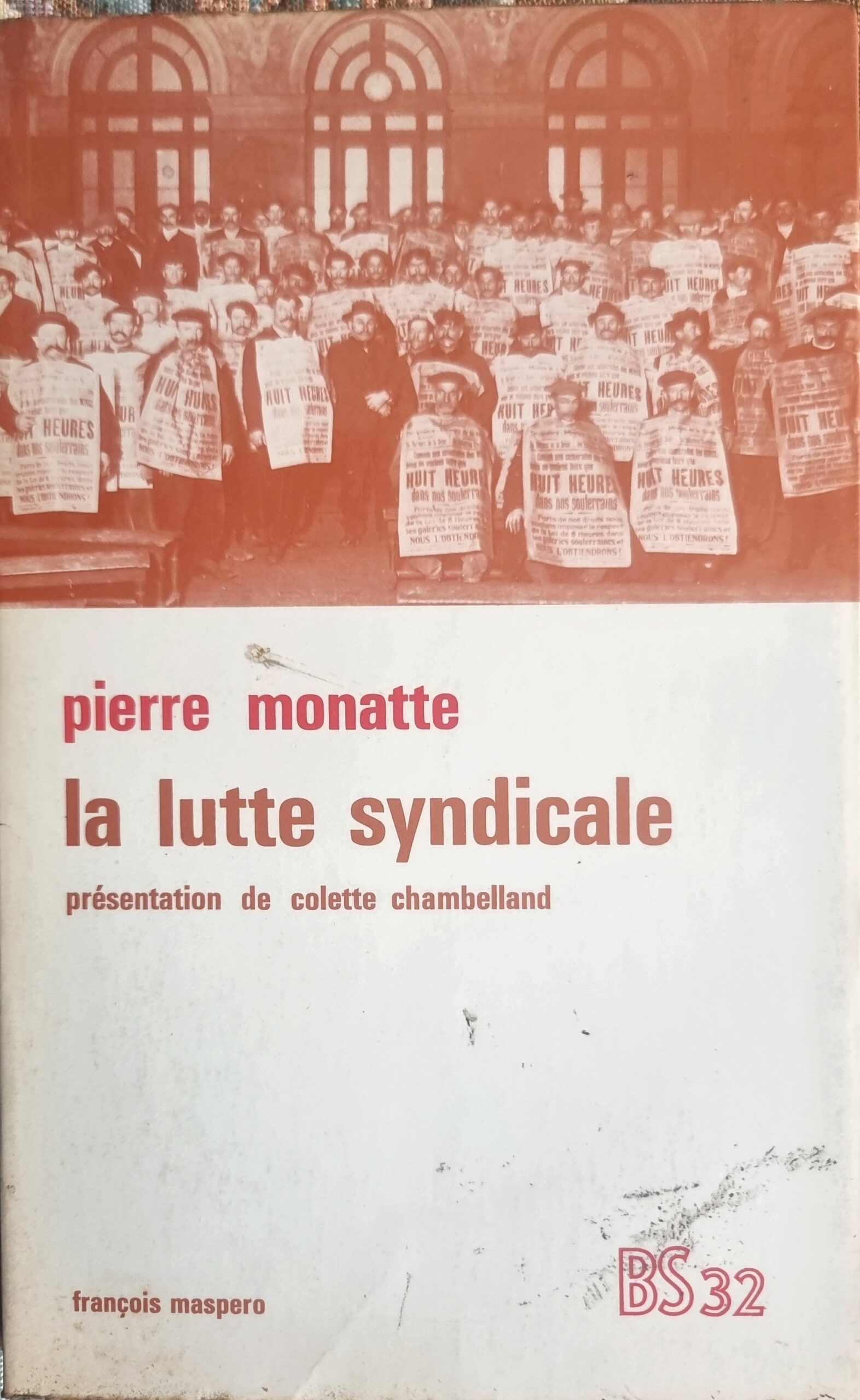 La lutte syndicale