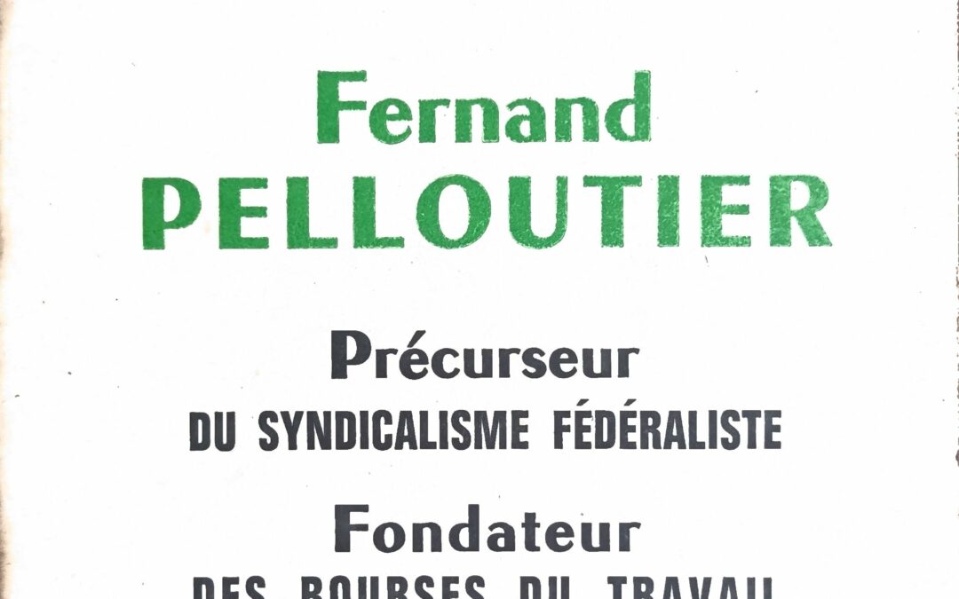 Le livre du centenaire Fernand PELLOUTIER
