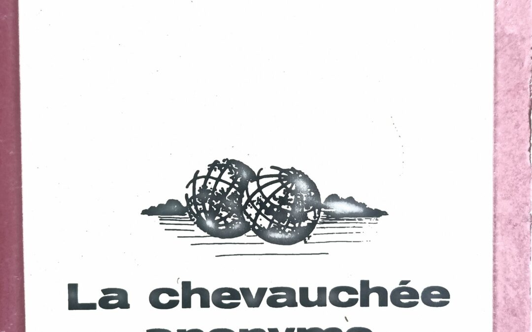 La chevauchée anonyme